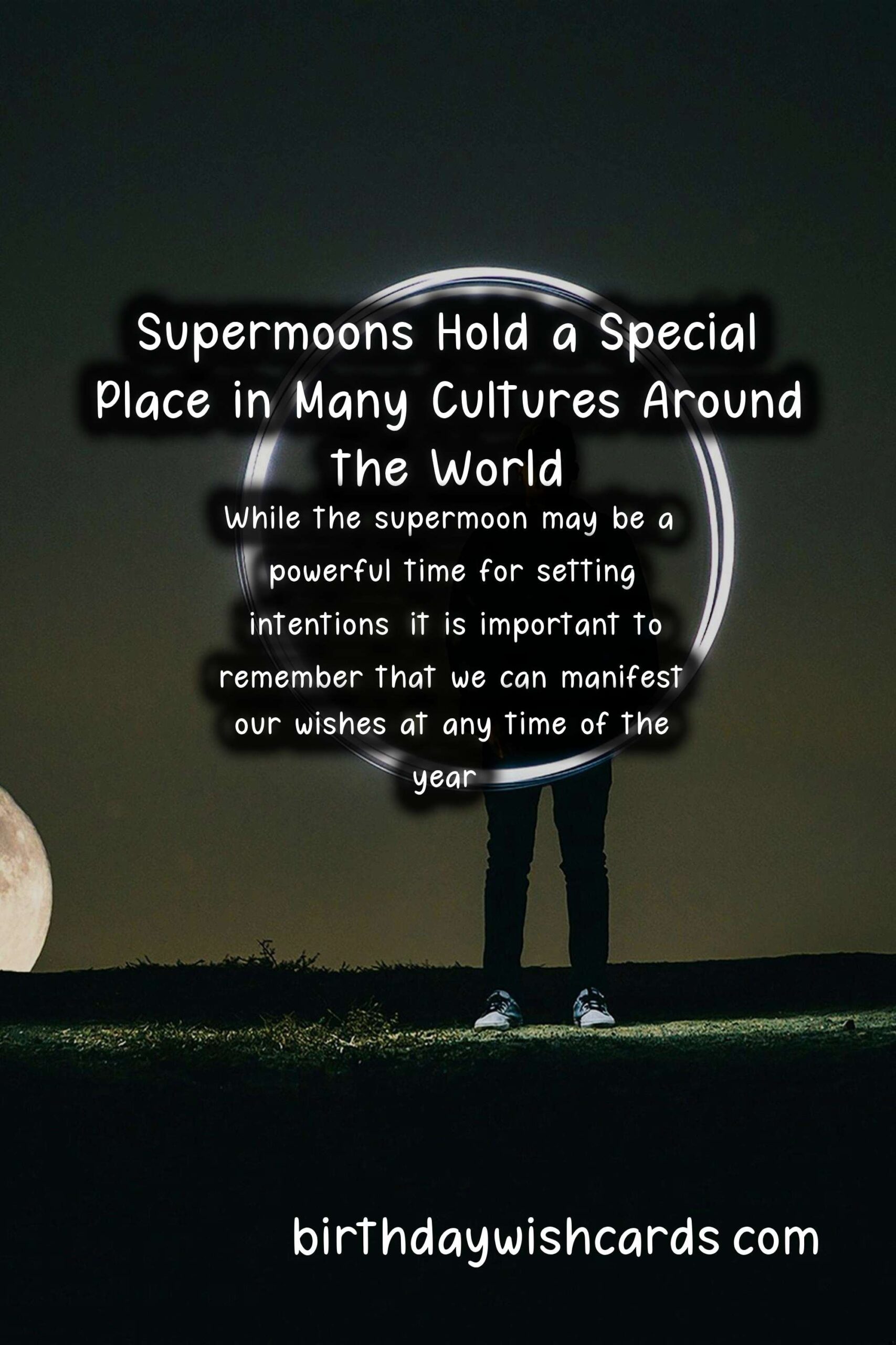 Supermoon Wishes: Magnifying Lunar Magic