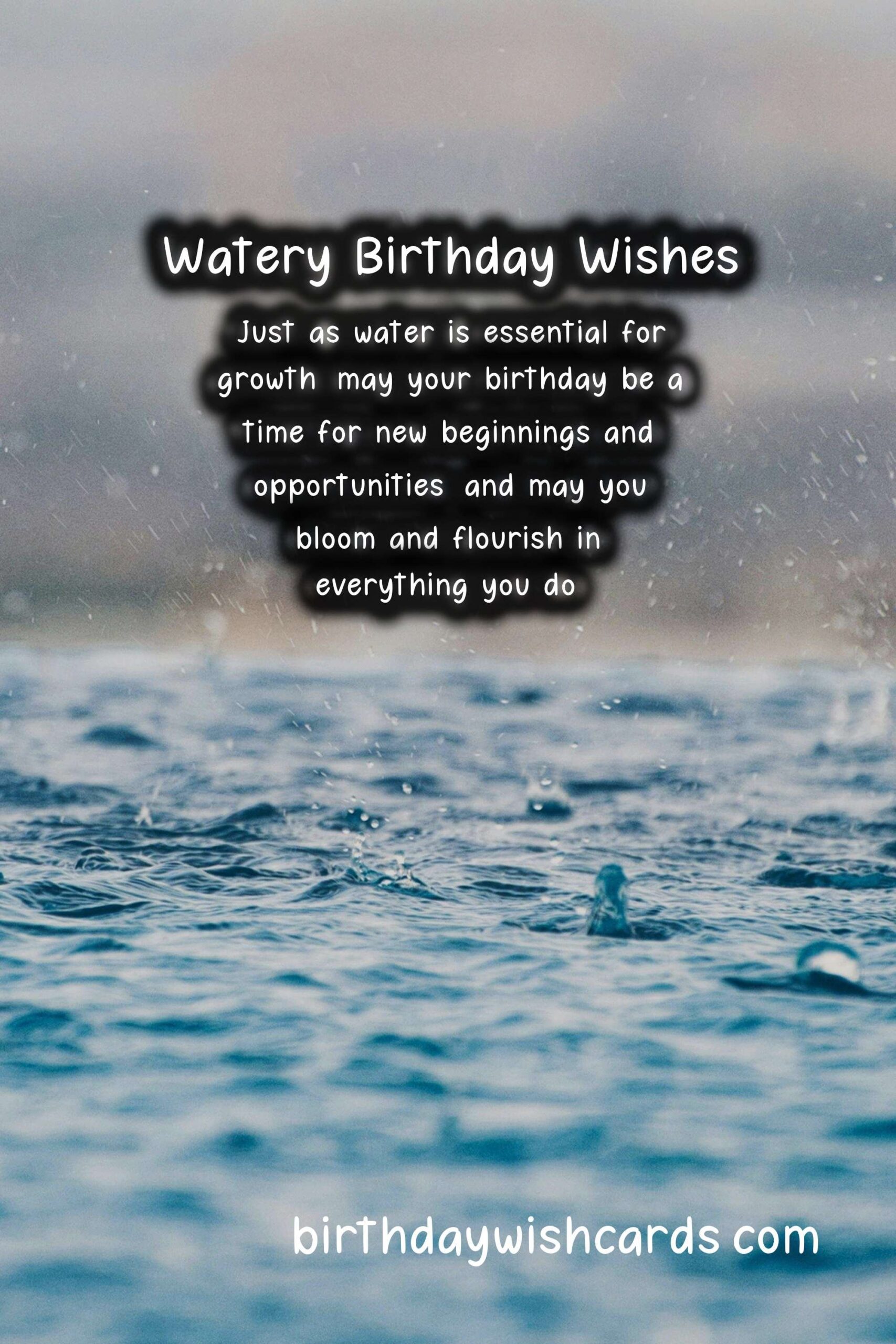 Birthday Wish Cards | Watery Birthday Wishes: Flowing with Joy and Harmony