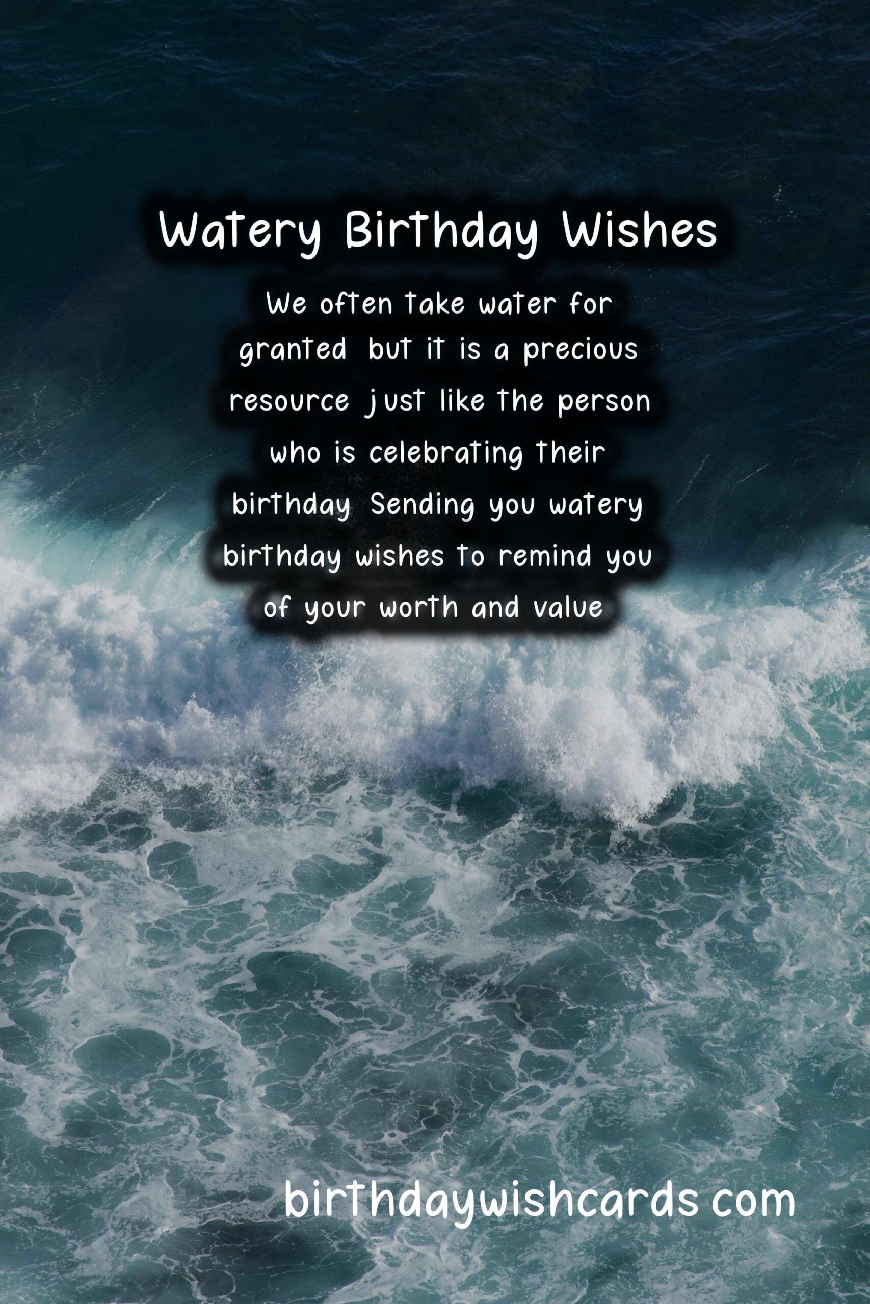 Watery Birthday Wishes: Flowing with Joy and Harmony