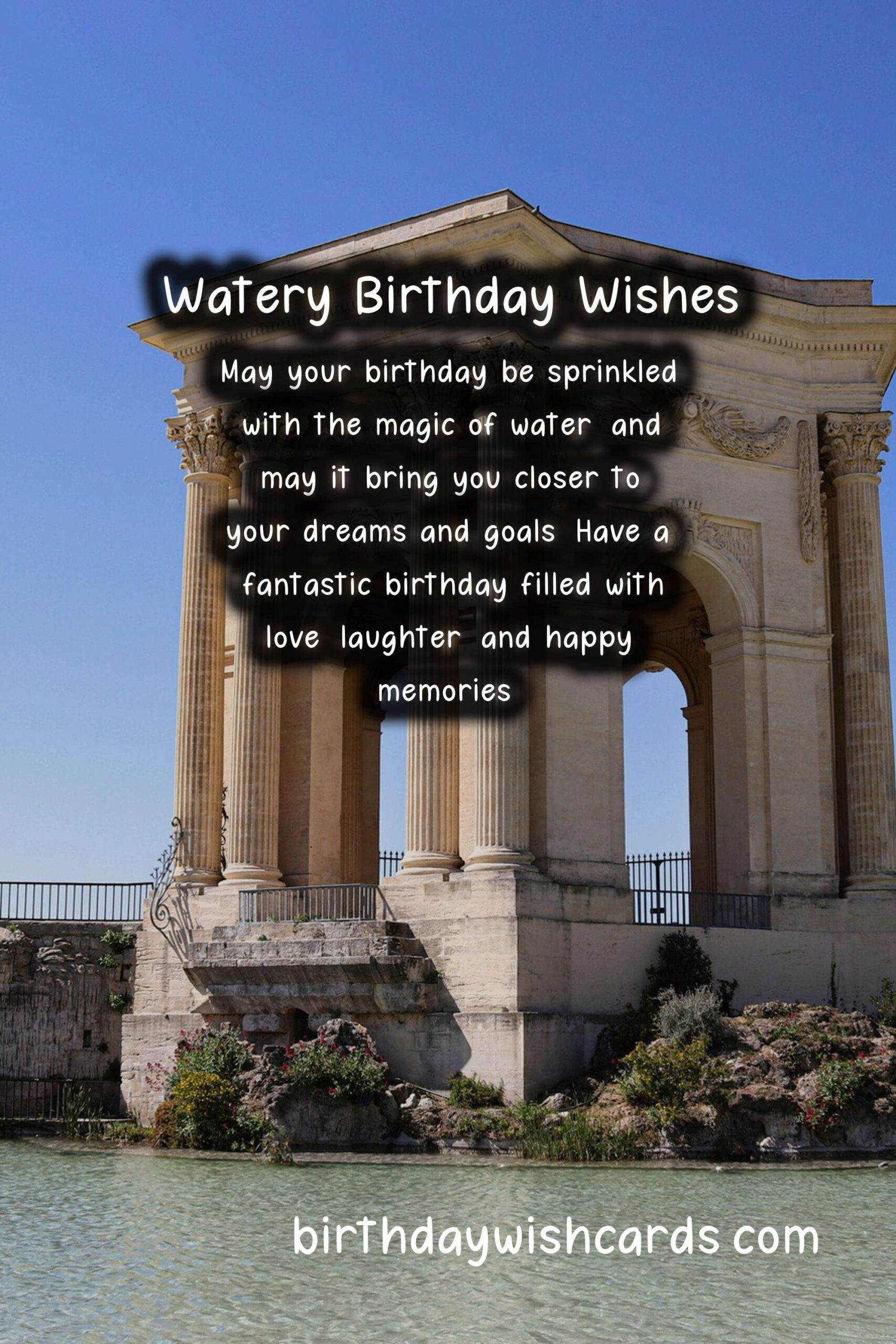 Watery Birthday Wishes: Flowing with Joy and Harmony
