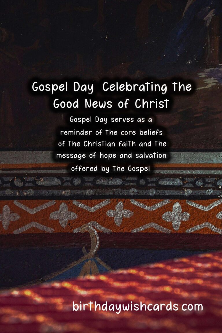April 3 – Gospel Day: Celebrating the Good News of Christ
