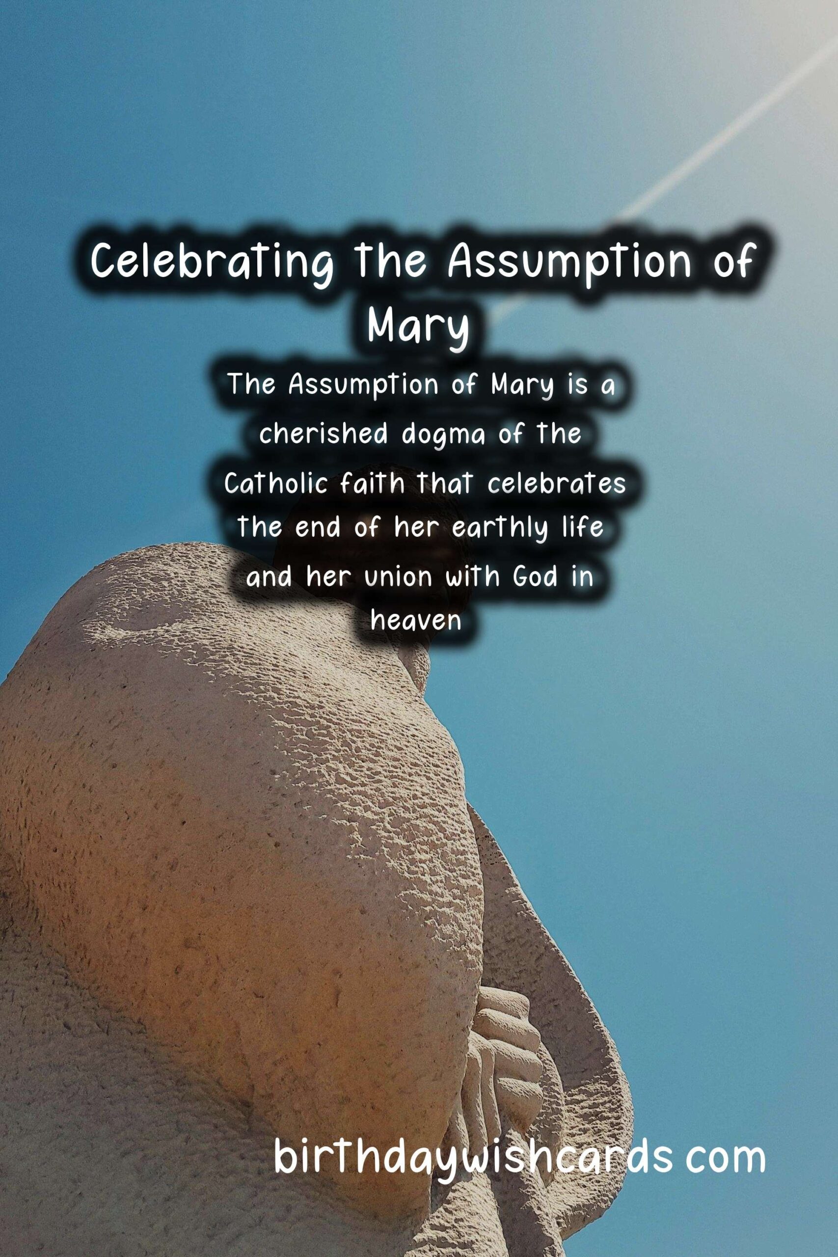 August 15: Celebrating the Assumption of Mary