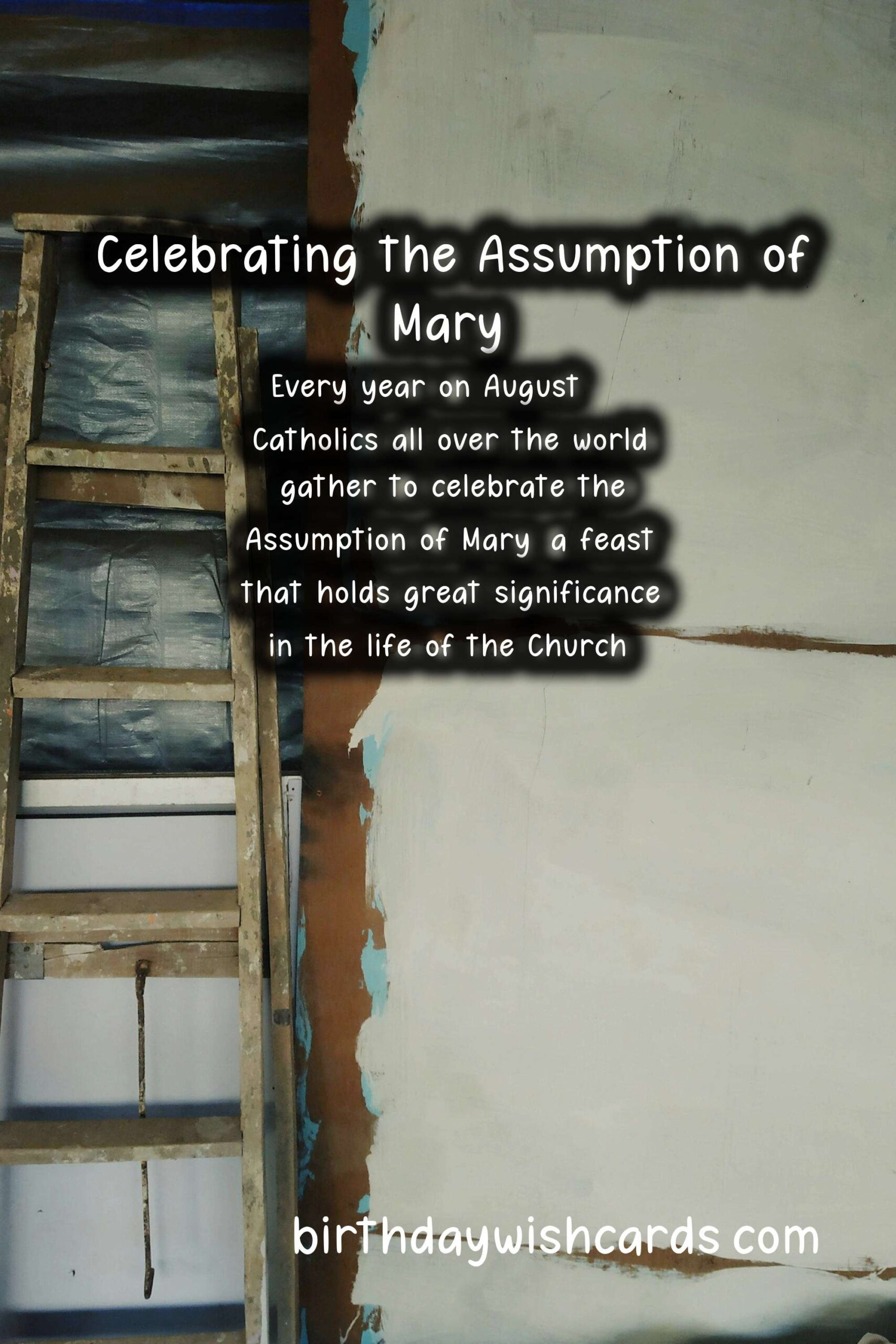 August 15: Celebrating the Assumption of Mary