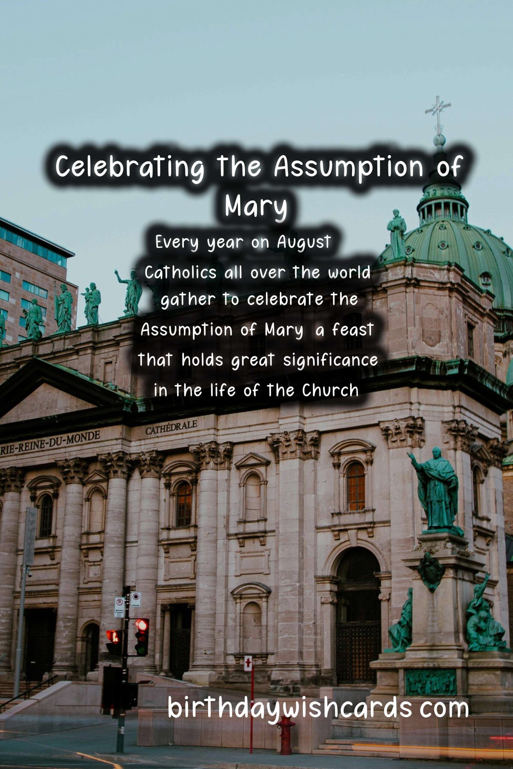 August 15: Celebrating the Assumption of Mary