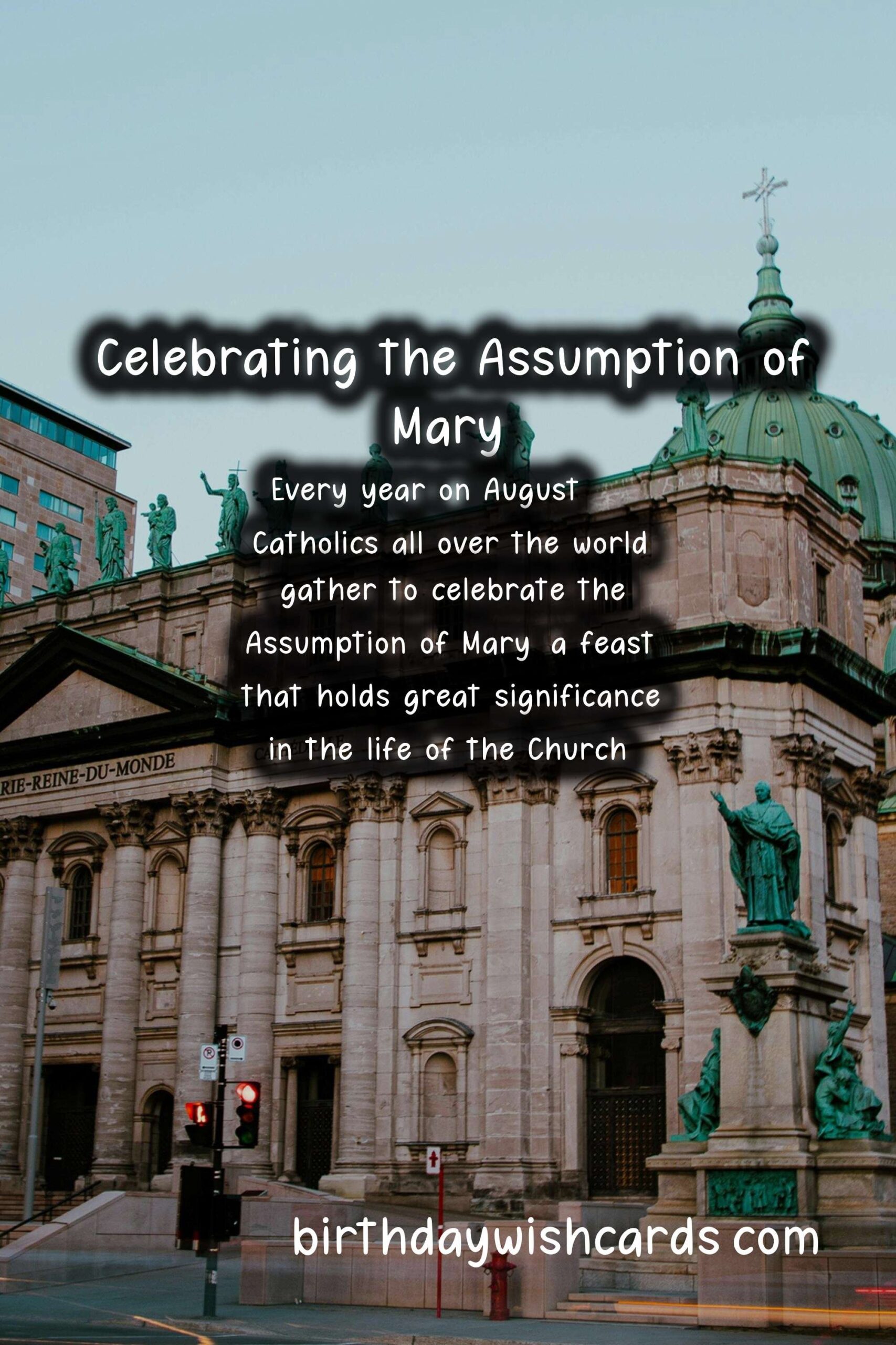 August 15: Celebrating the Assumption of Mary