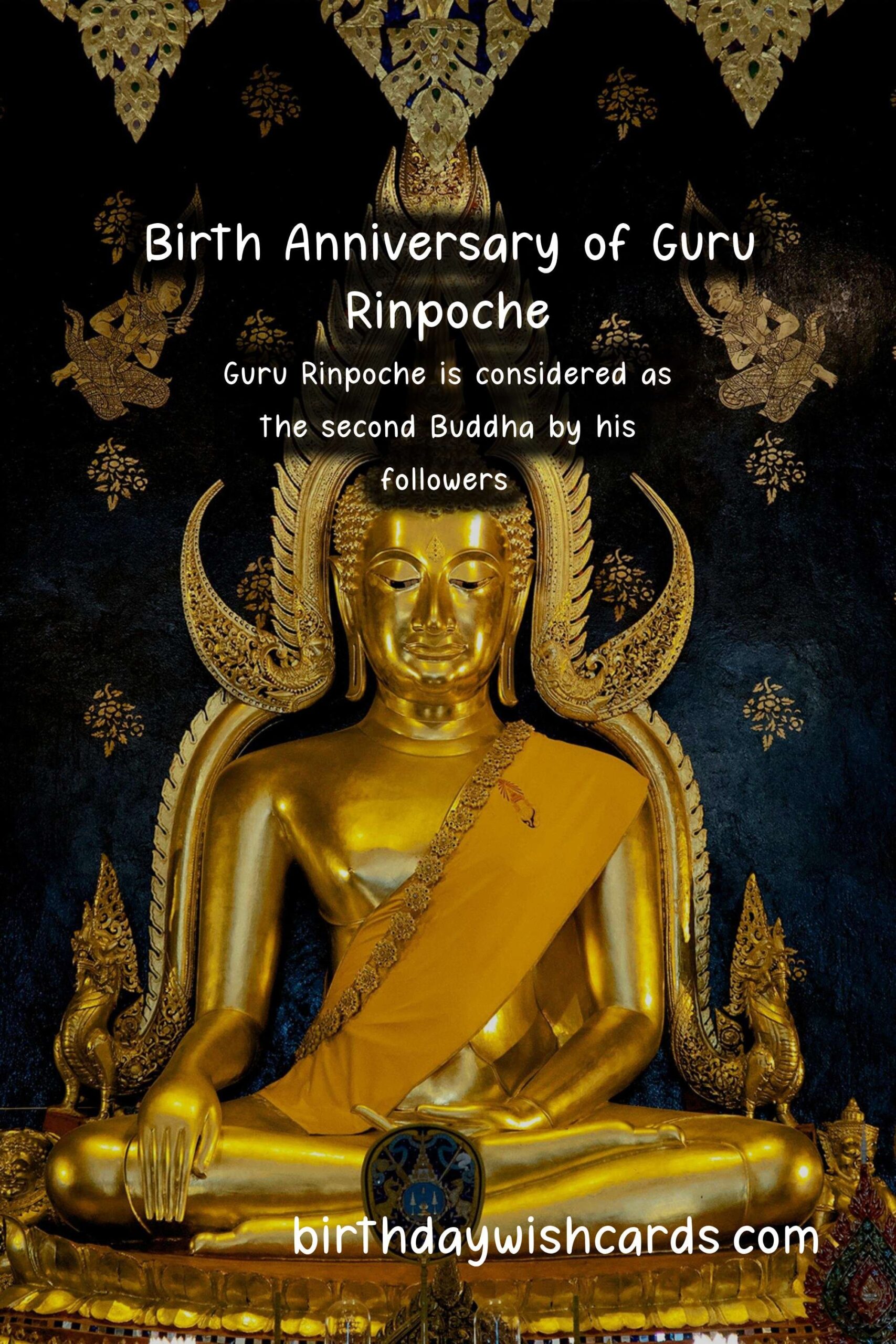 Birth Anniversary of Guru Rinpoche - June*