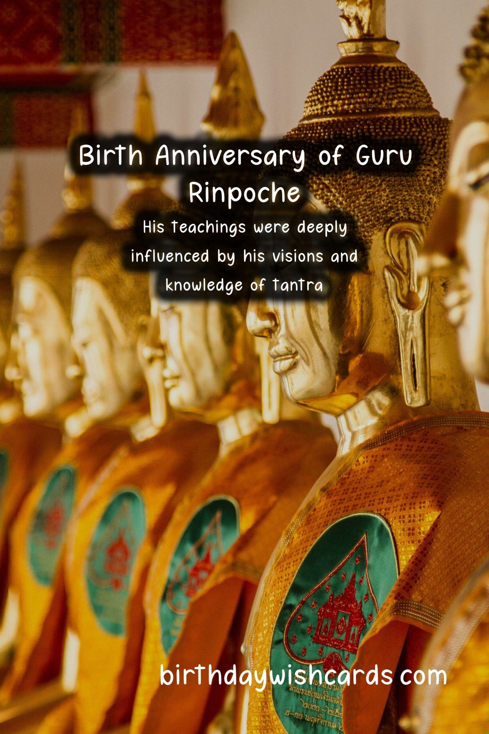 Birth Anniversary of Guru Rinpoche - June*