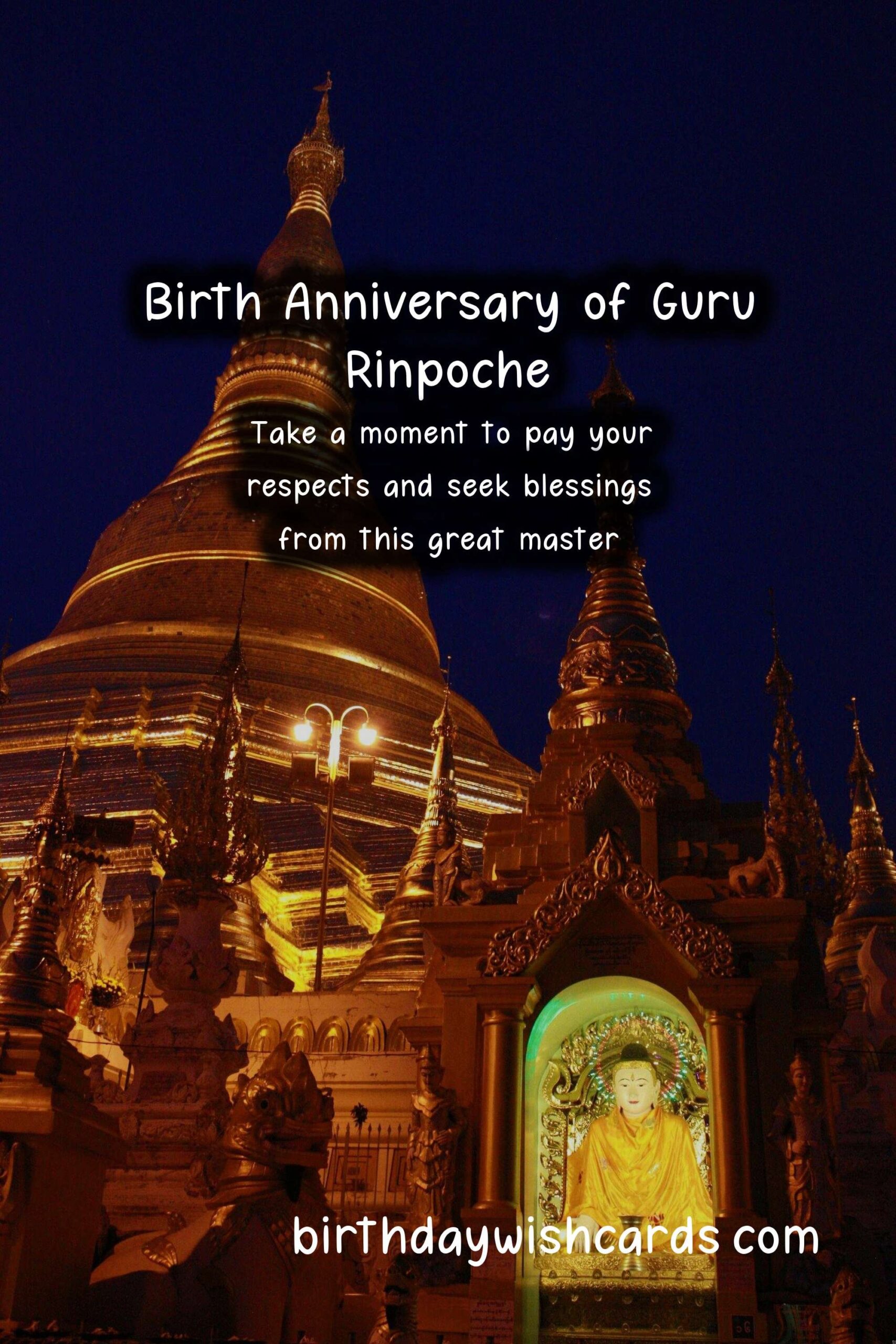 Birth Anniversary of Guru Rinpoche - June*