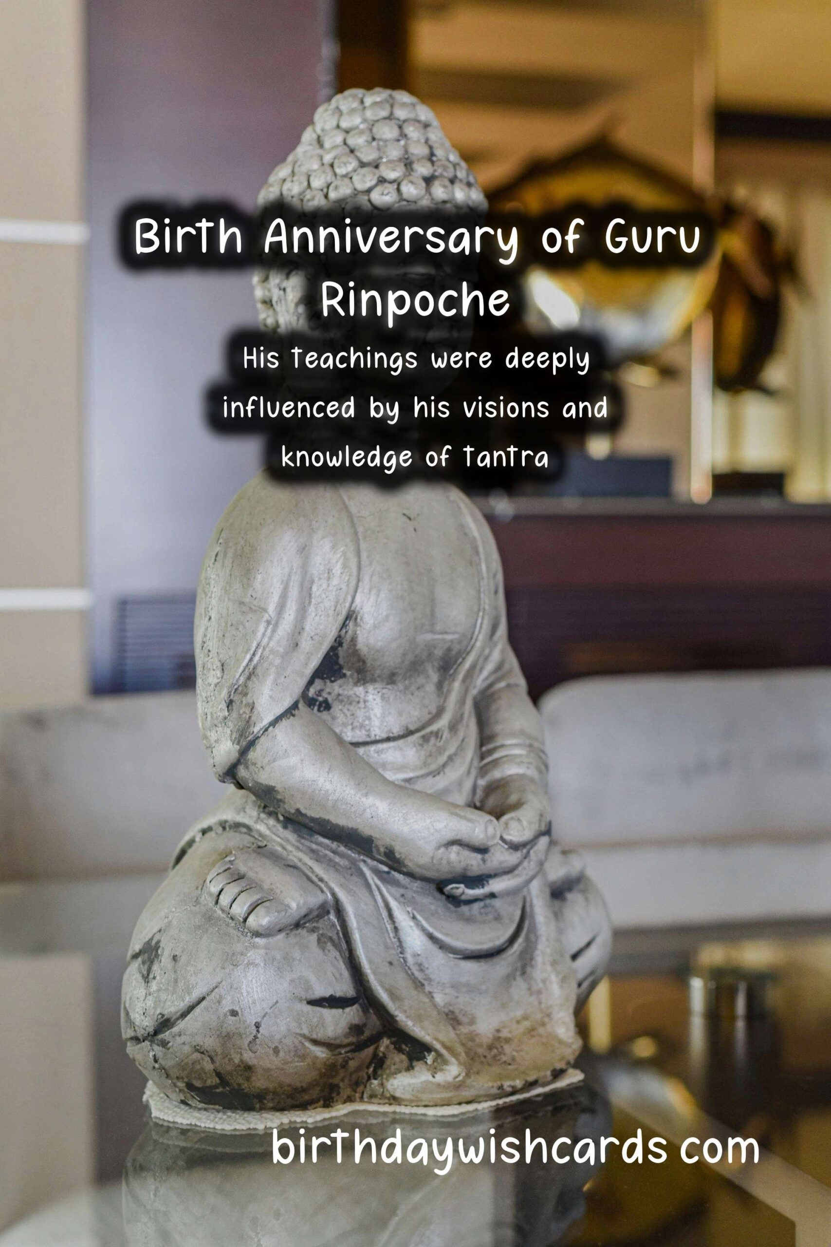 Birth Anniversary of Guru Rinpoche - June*