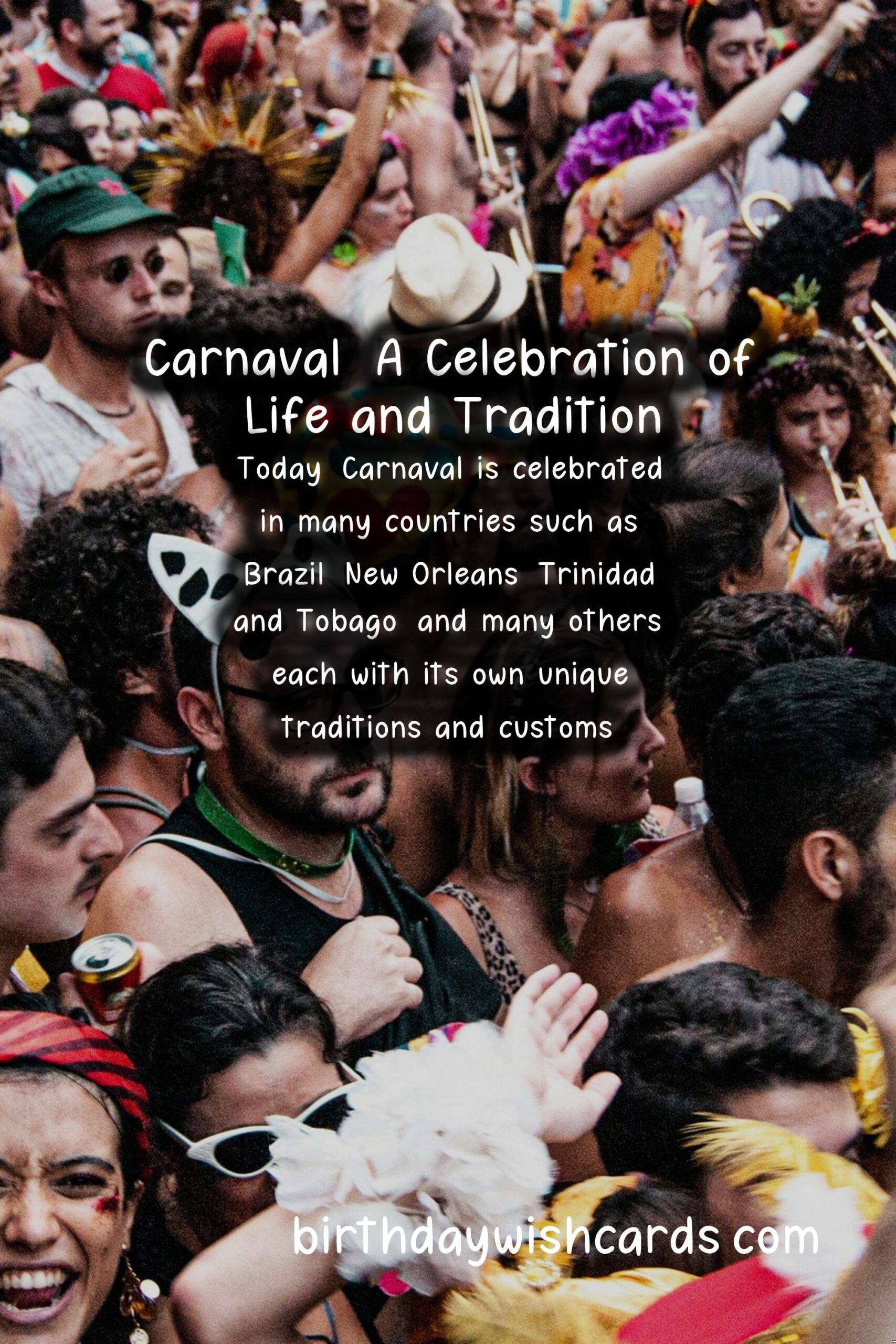 Carnaval: A Festive Celebration of Culture and Tradition