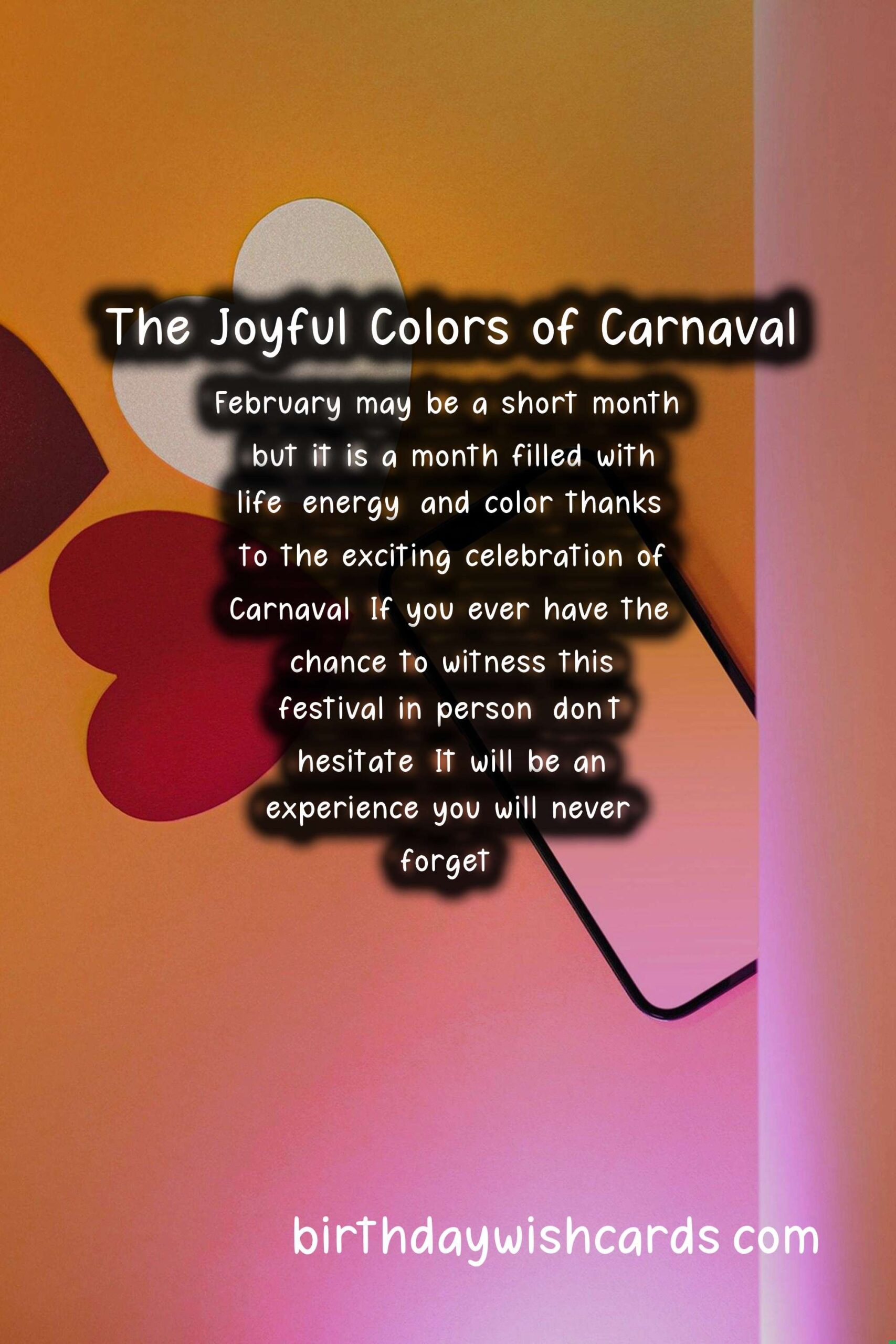 Carnaval (February) - A Celebration of Joy and Color