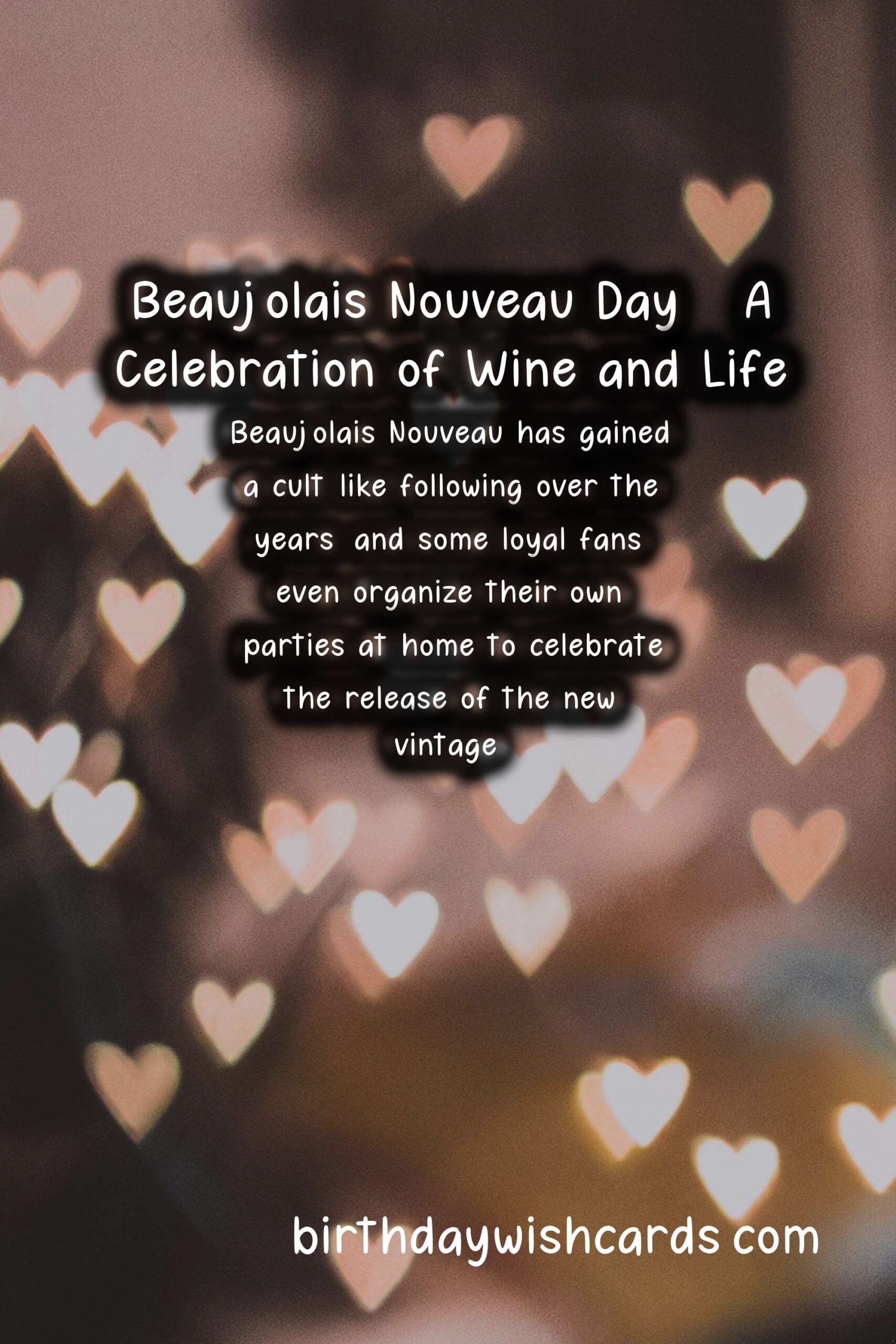 Birthday Wish Cards | Celebrate Beaujolais Nouveau Day This November