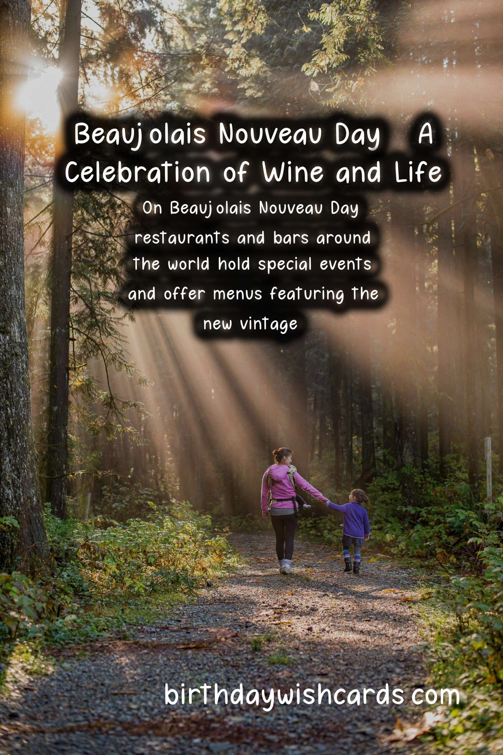 Celebrate Beaujolais Nouveau Day This November
