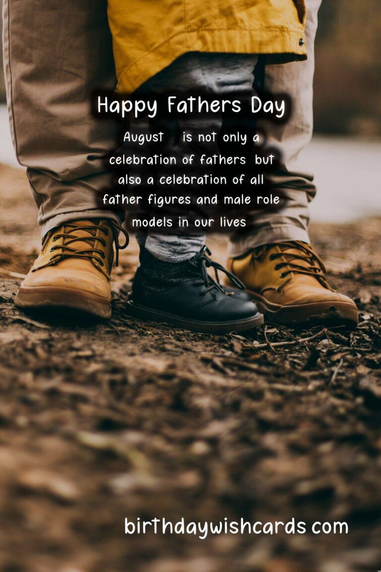 Celebrate Father’s Day on August 3 and Show Your Love and Appreciation