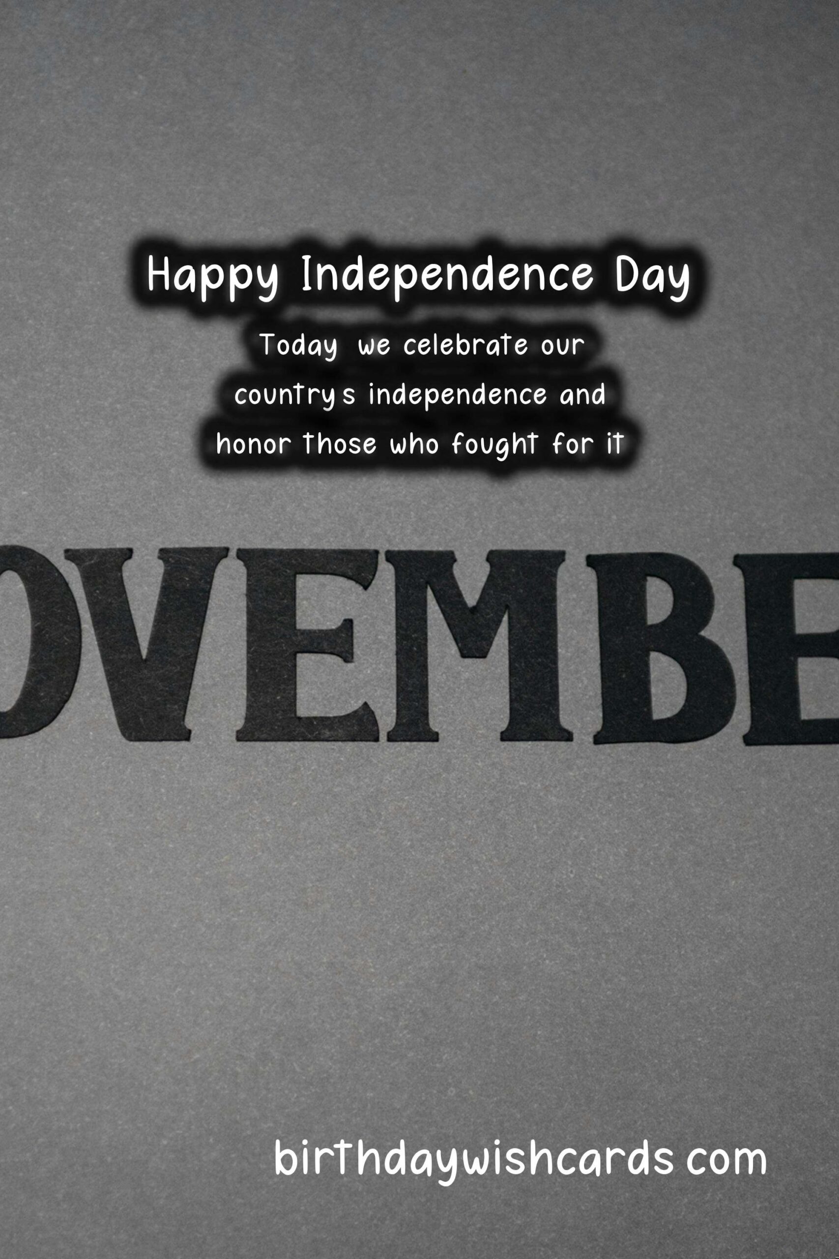 Celebrate Independence Day - November 28 with Joy and Patriotism
