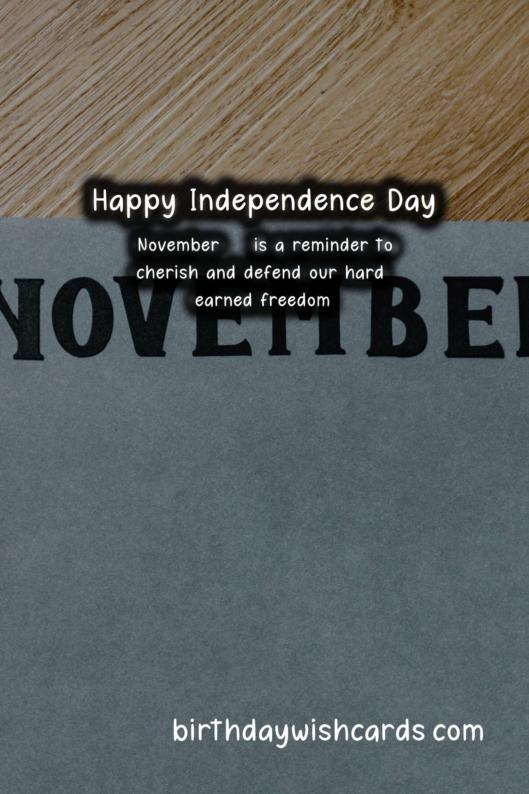 Celebrate Independence Day - November 28 with Joy and Patriotism