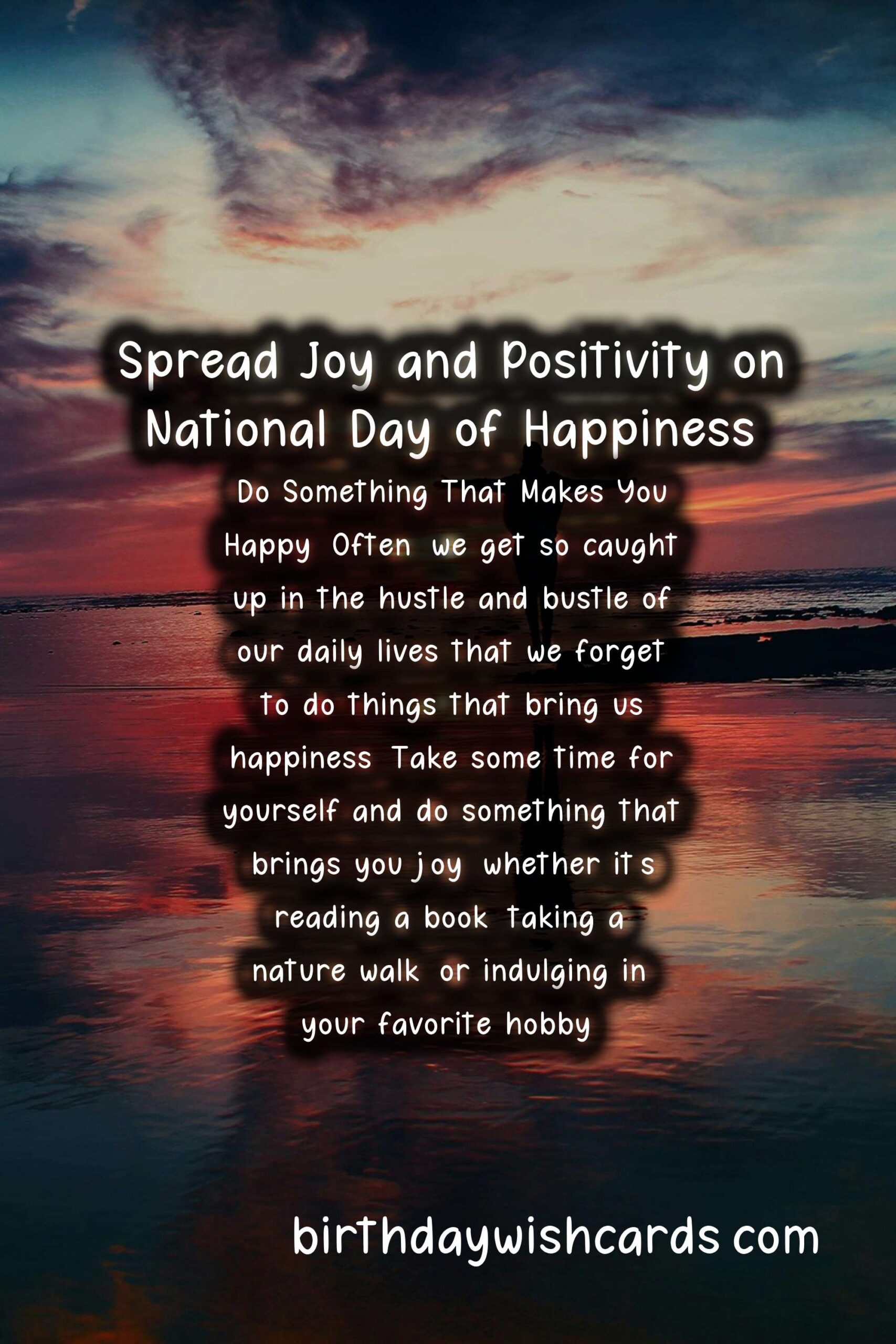 Celebrate National Day of Happiness with Joy and Positivity