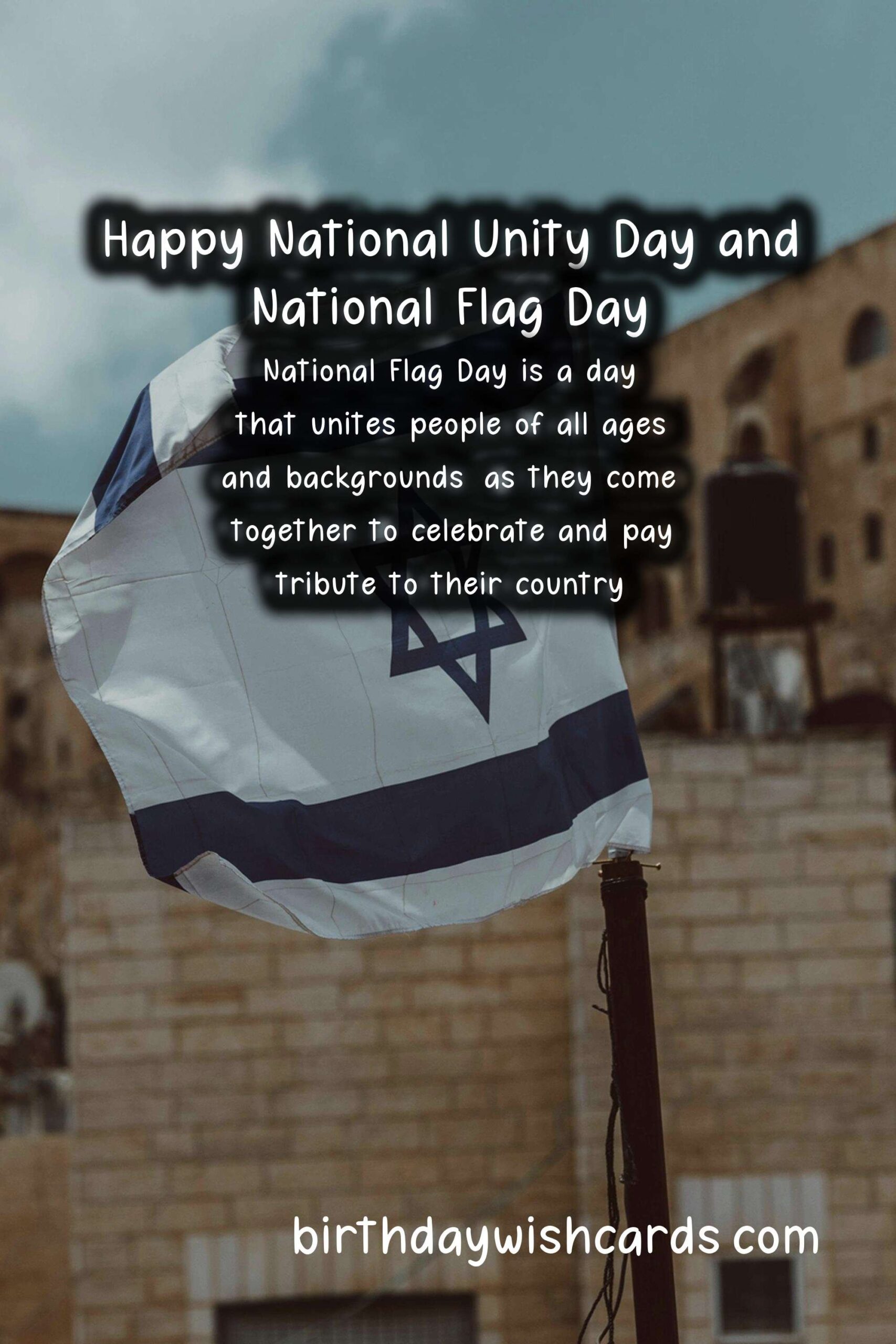 Celebrate National Unity Day and National Flag Day