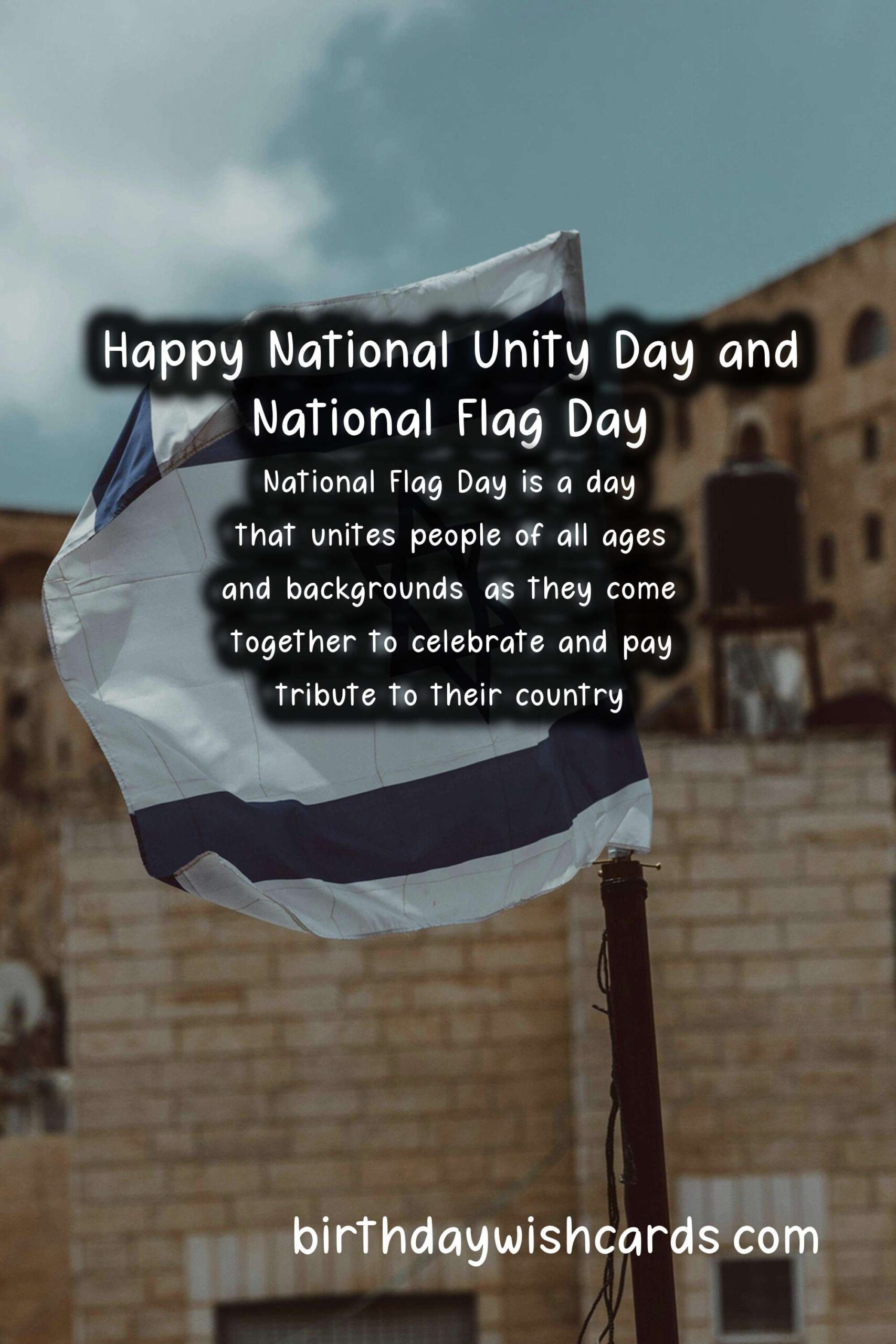 Celebrate National Unity Day and National Flag Day