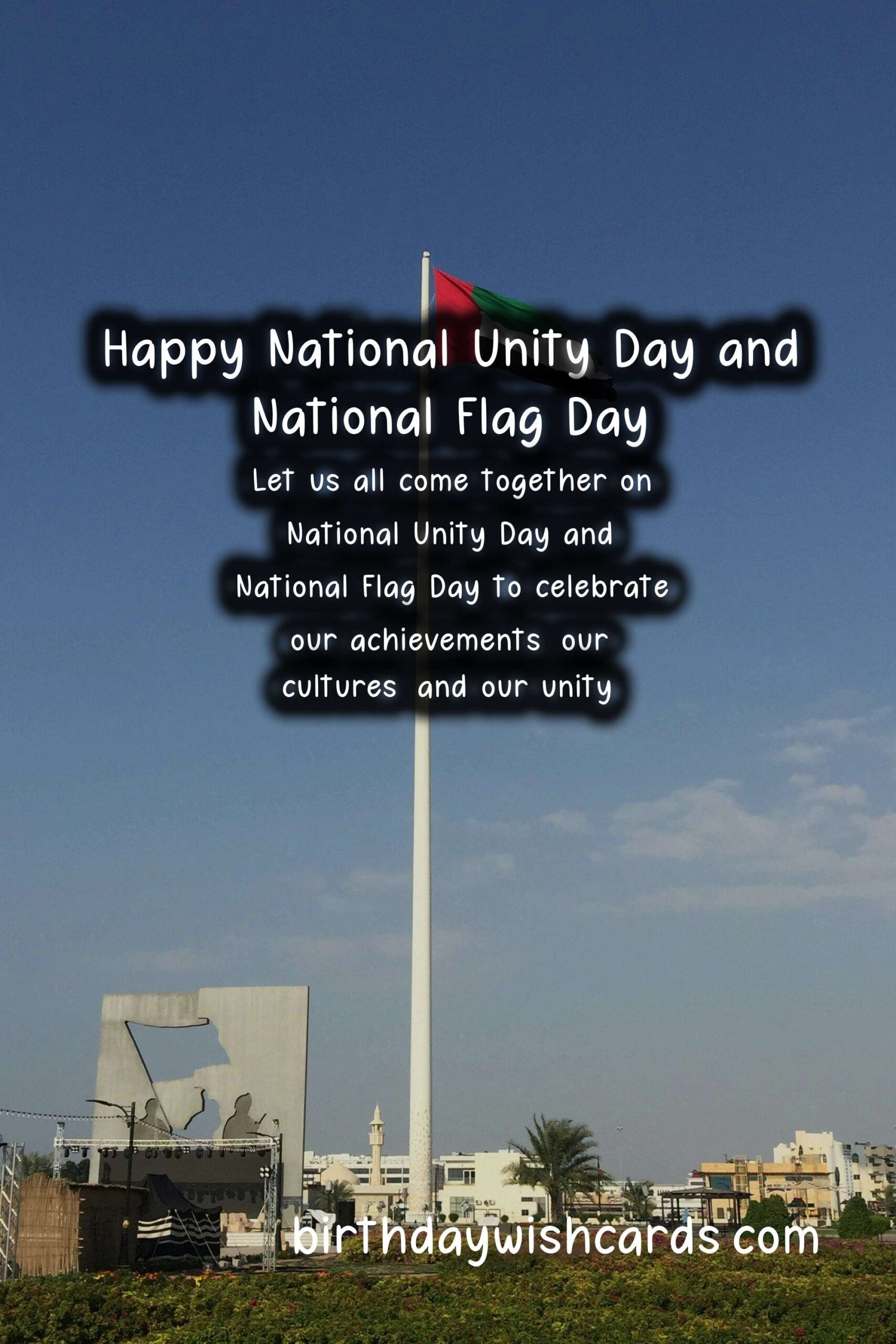 Celebrate National Unity Day and National Flag Day