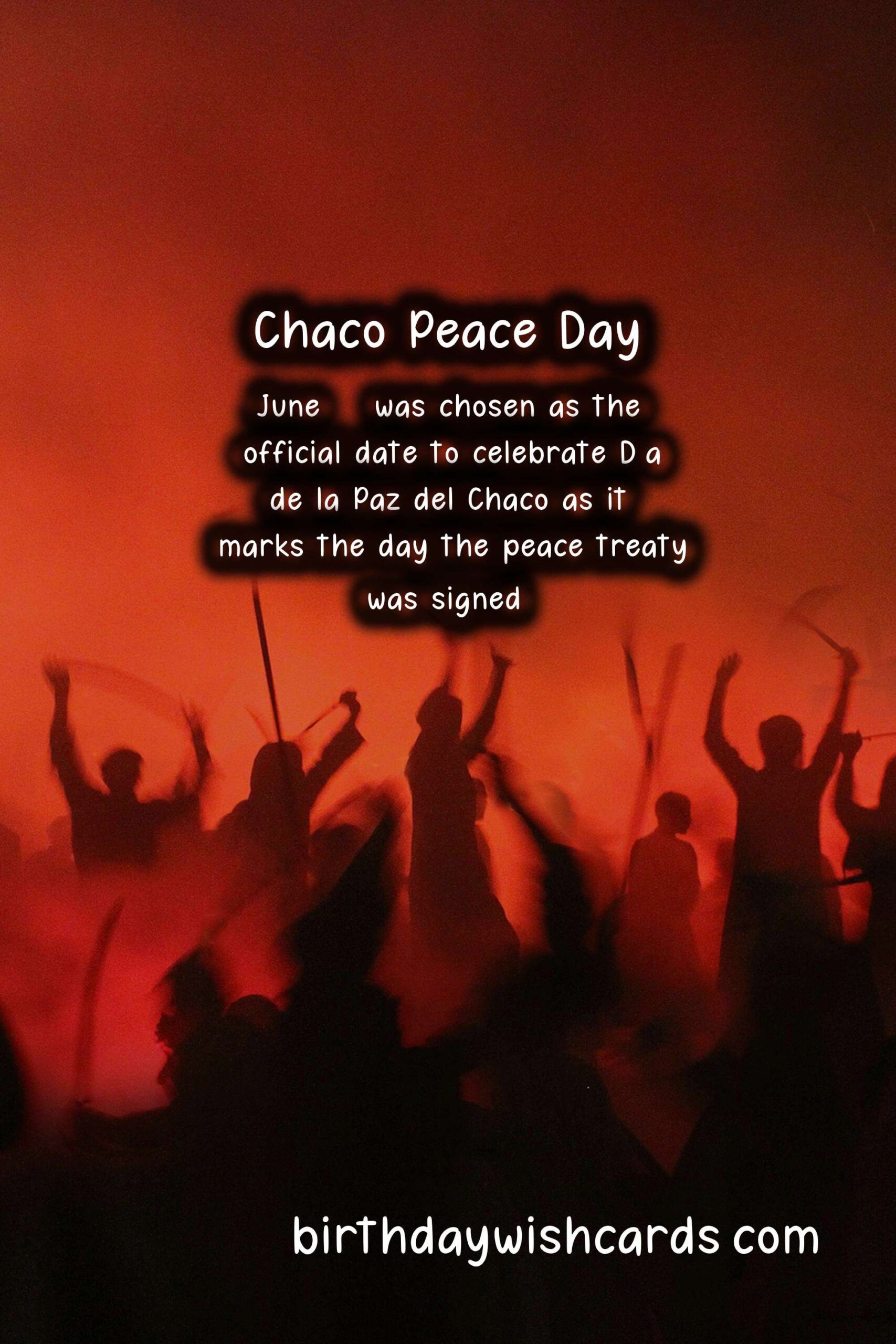 Celebrate Peace and Unity on June 12 - Día de la Paz del Chaco (Chaco Peace Day)