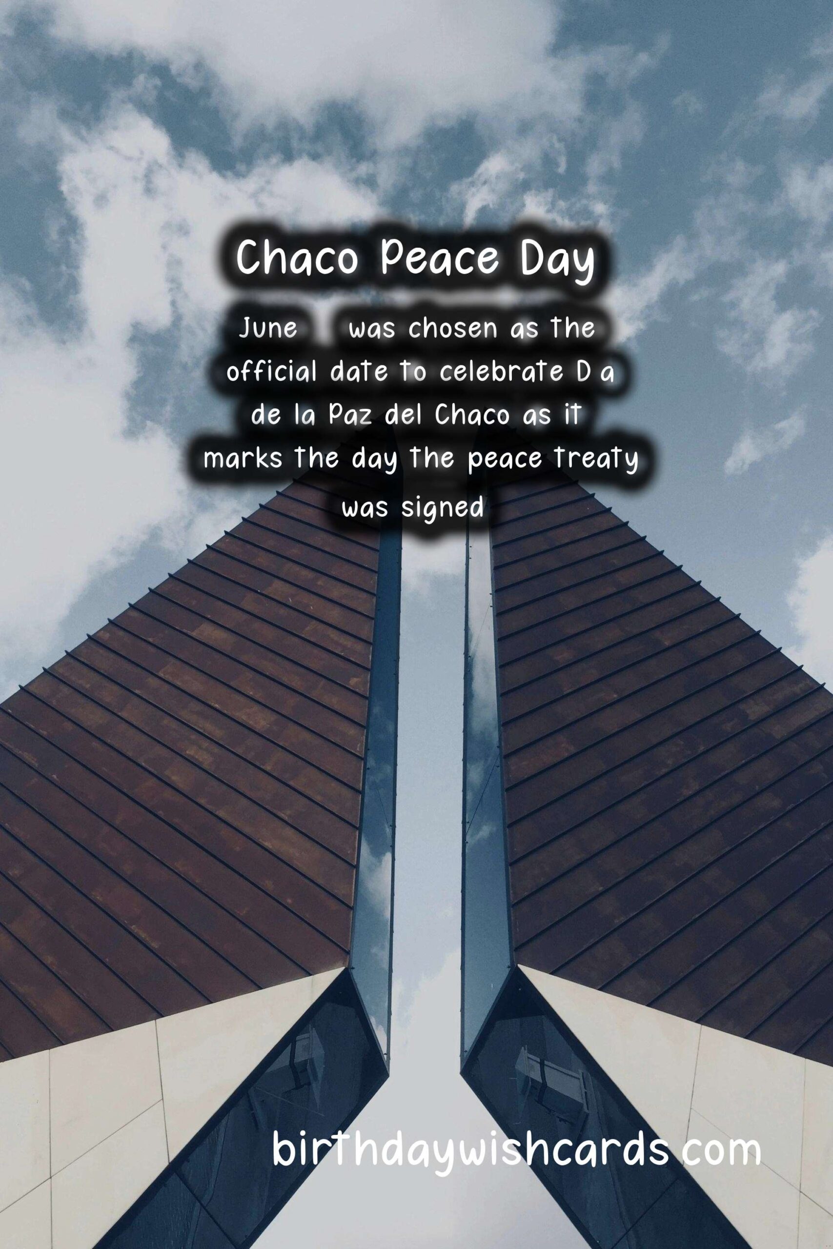 Celebrate Peace and Unity on June 12 - Día de la Paz del Chaco (Chaco Peace Day)