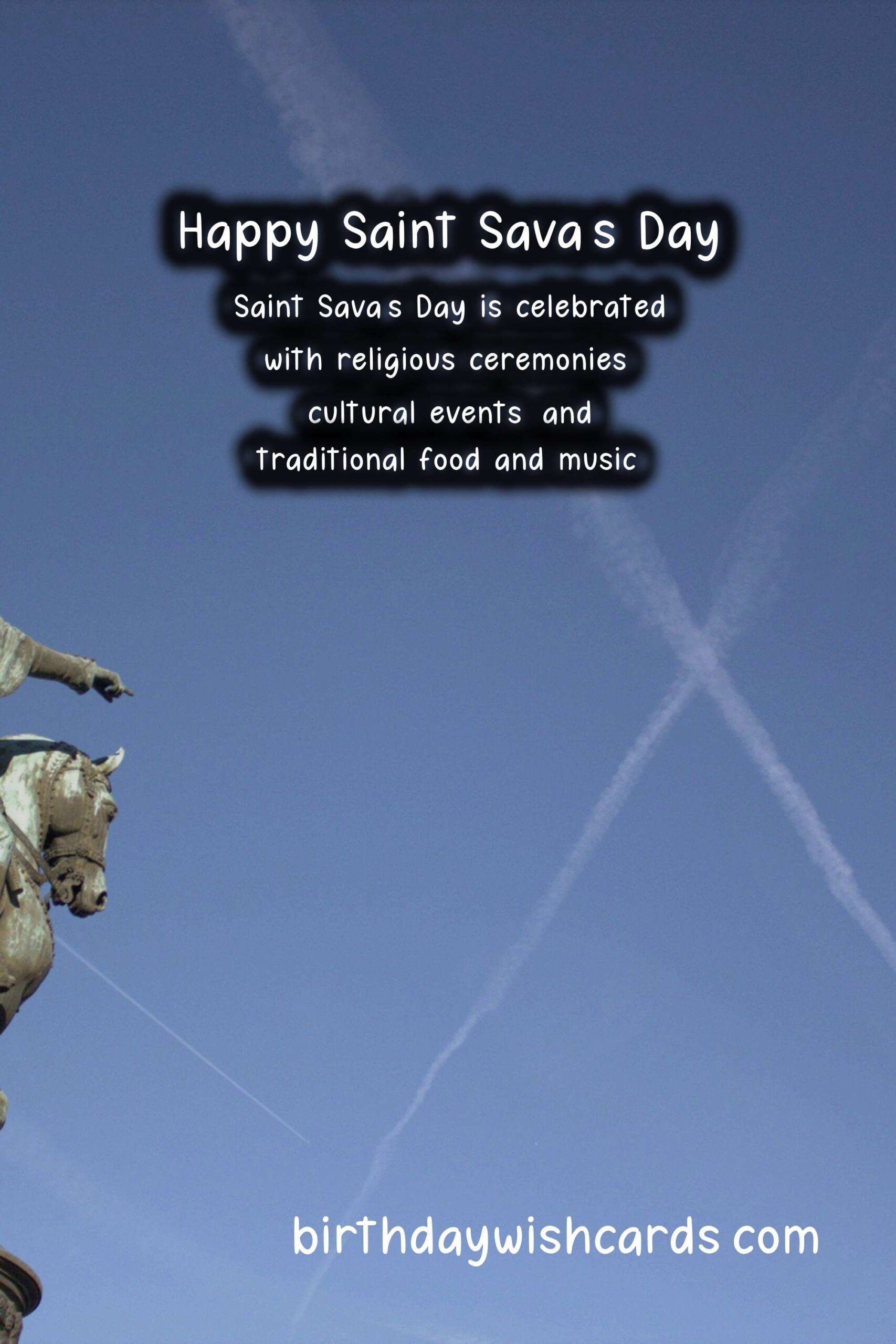 Celebrate Saint Sava's Day: The Birth of a National Hero