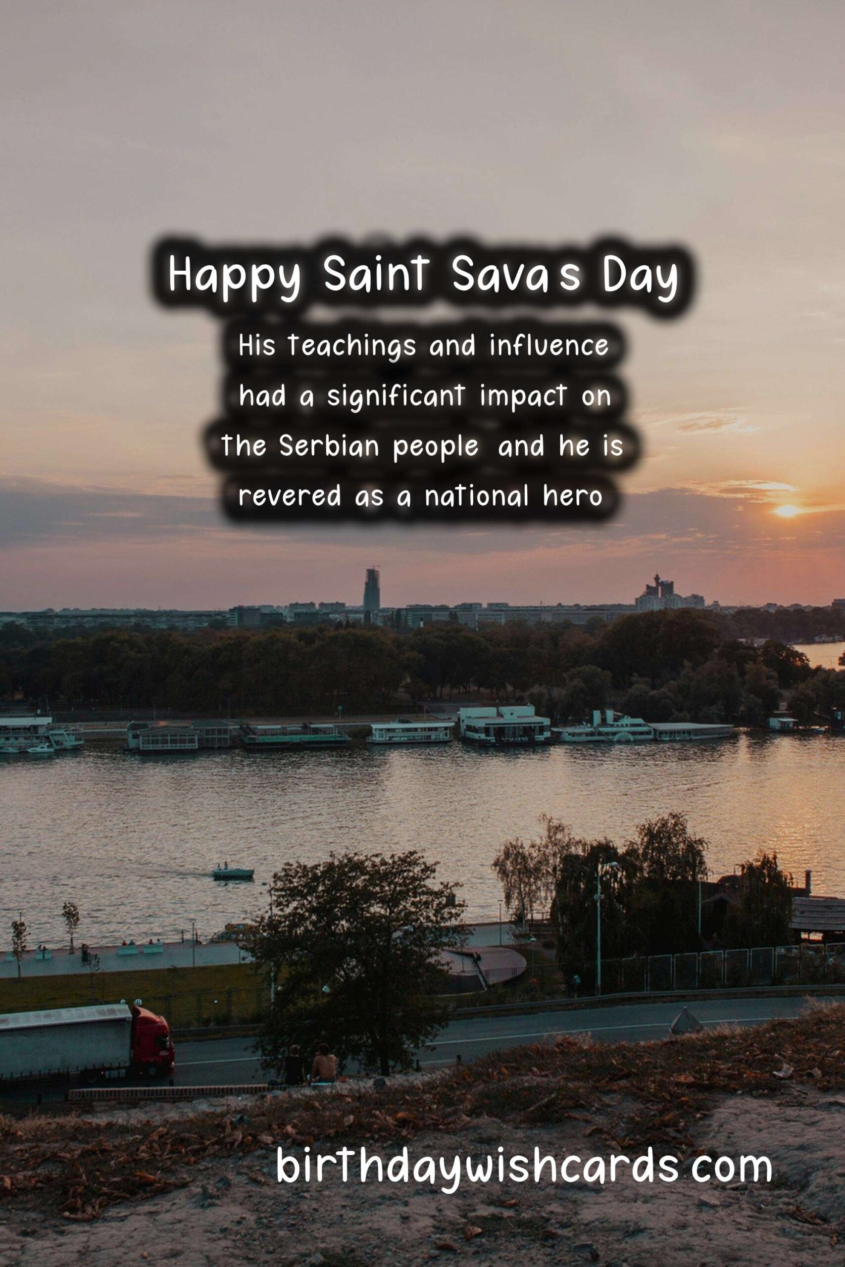 Celebrate Saint Sava's Day: The Birth of a National Hero