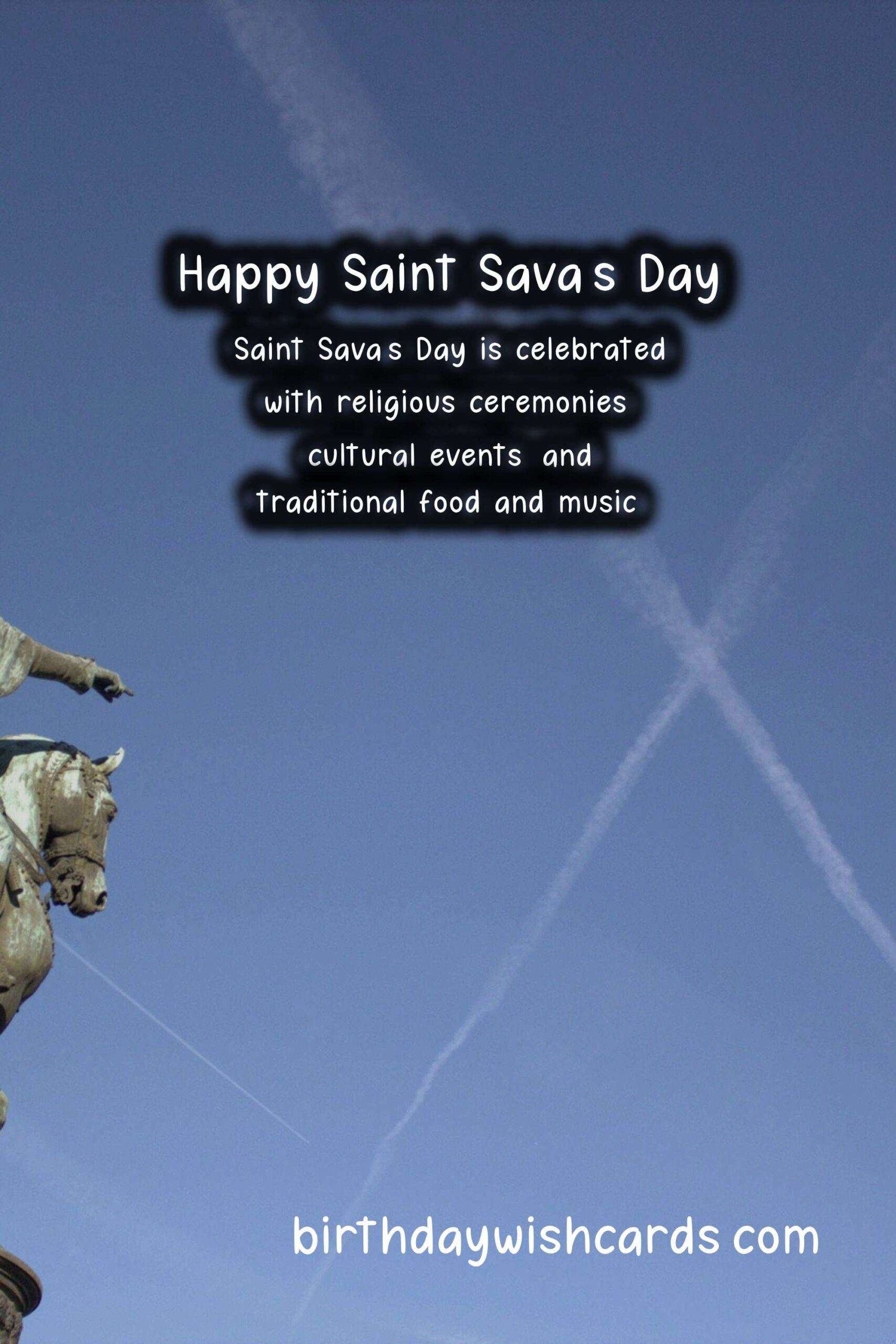 Celebrate Saint Sava's Day: The Birth of a National Hero