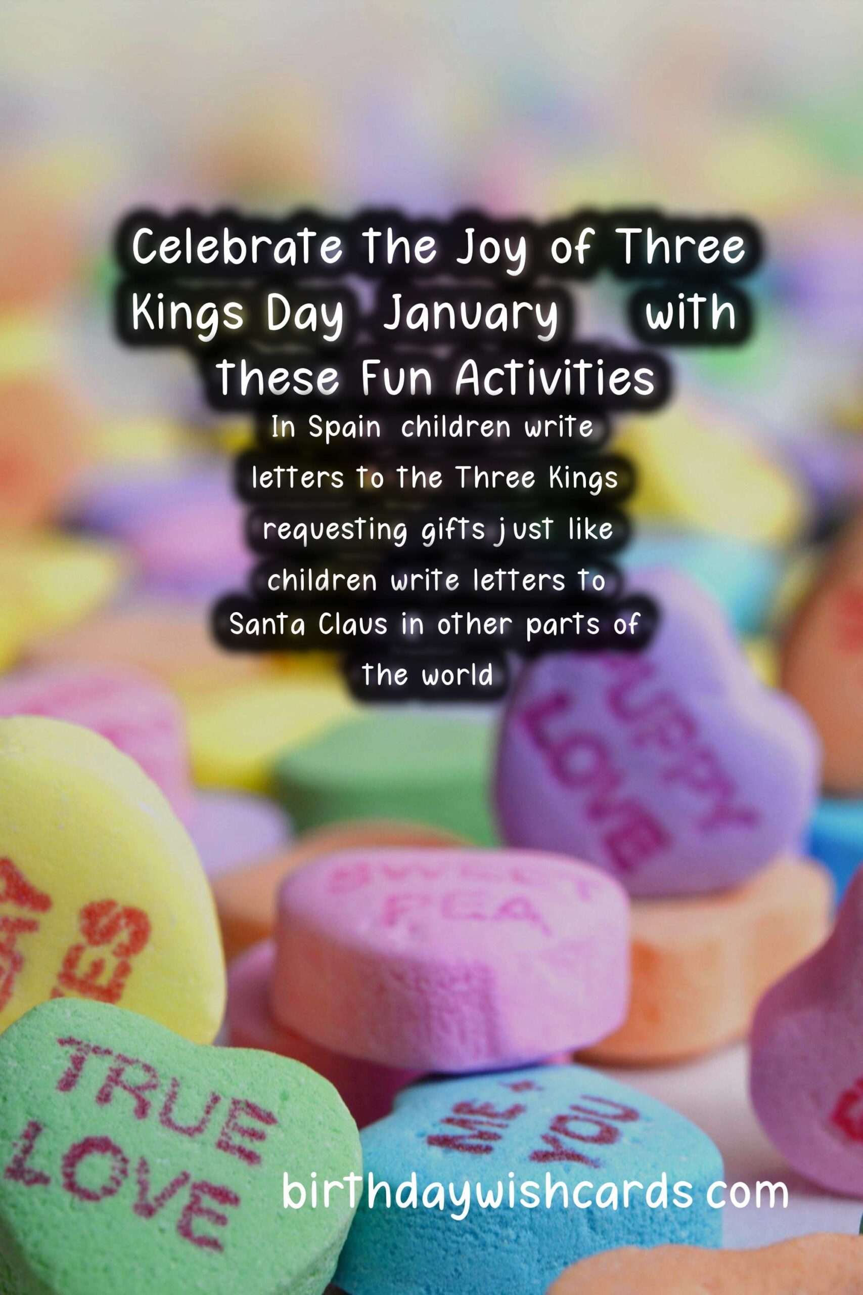 Celebrate the Joy of Three Kings Day (January 6) with these Fun Activities