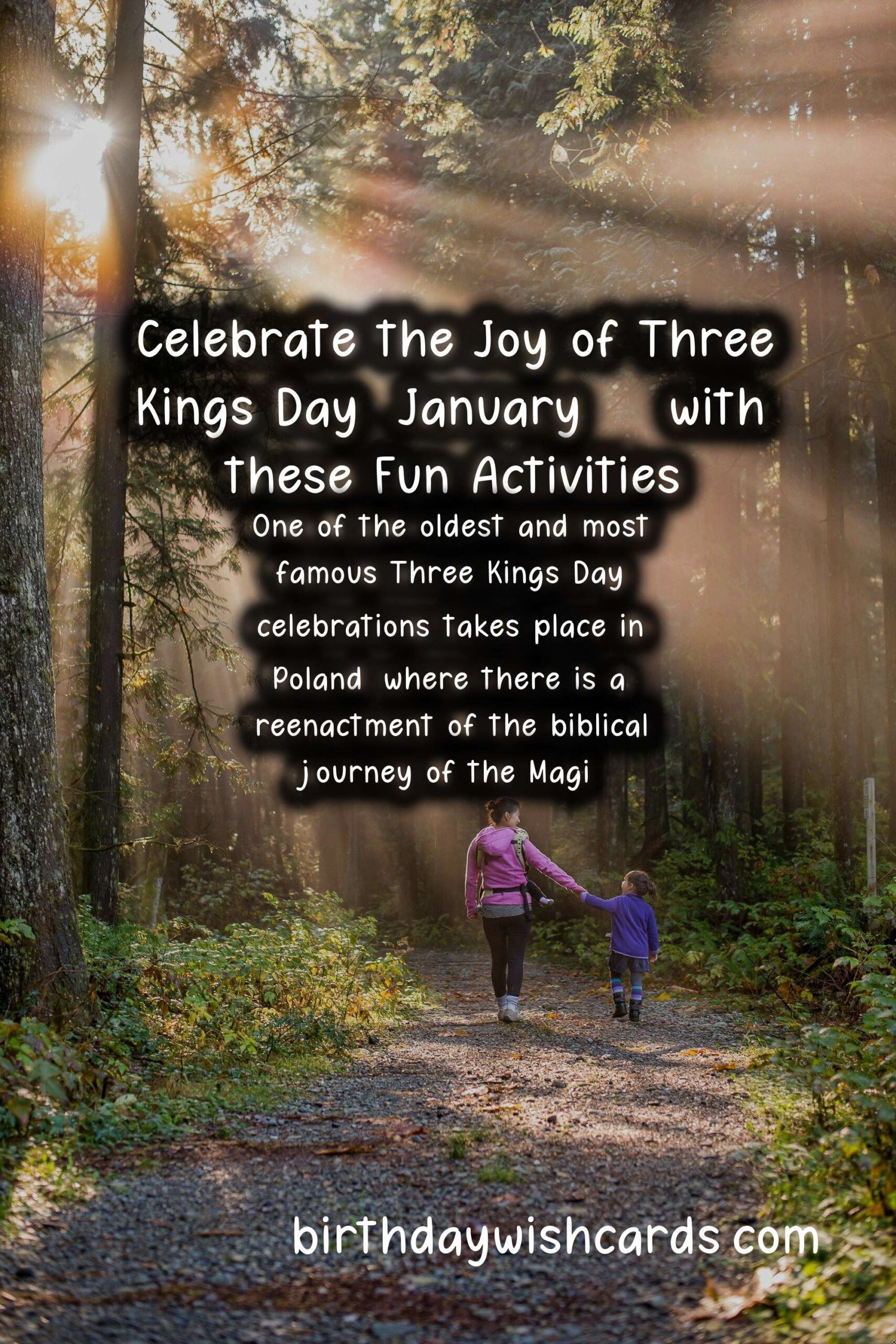 Celebrate the Joy of Three Kings Day (January 6) with these Fun Activities