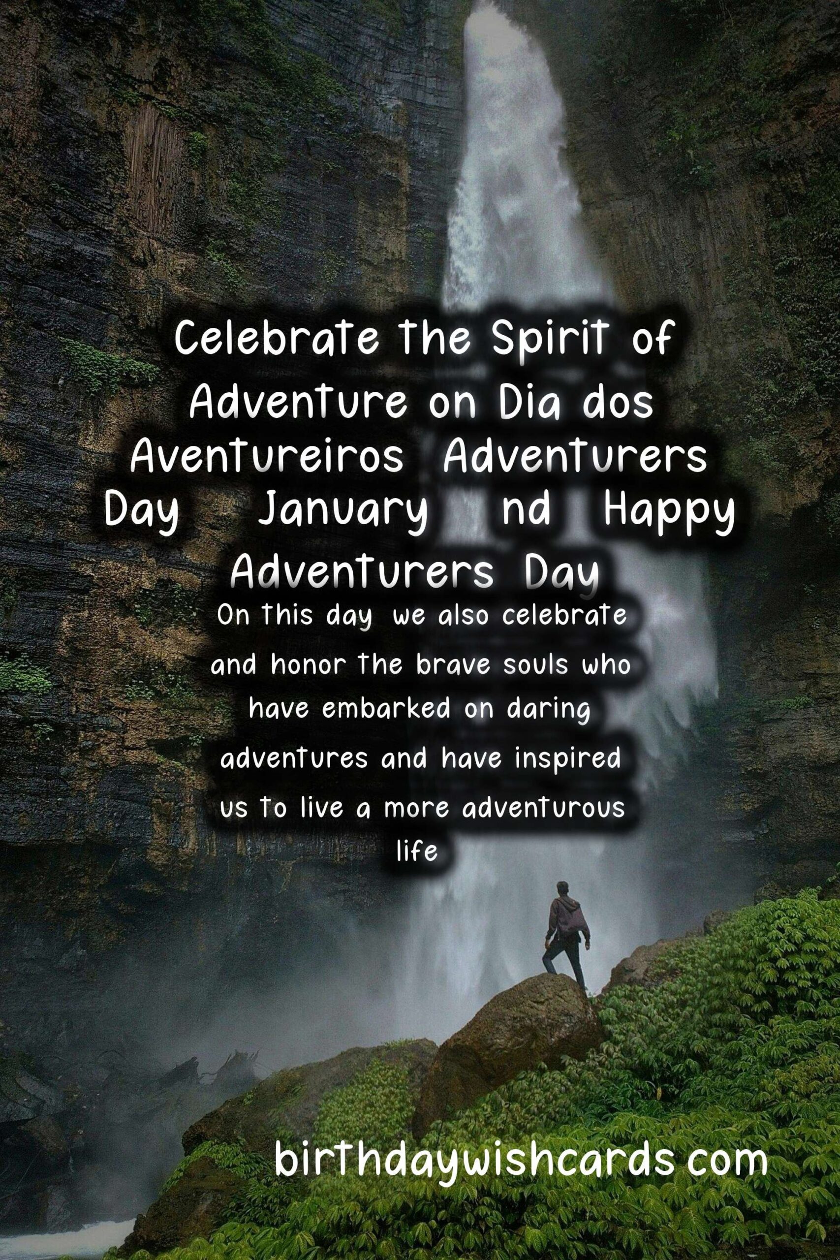 Celebrate the Spirit of Adventure on Dia dos Aventureiros (Adventurers' Day) - January 22nd