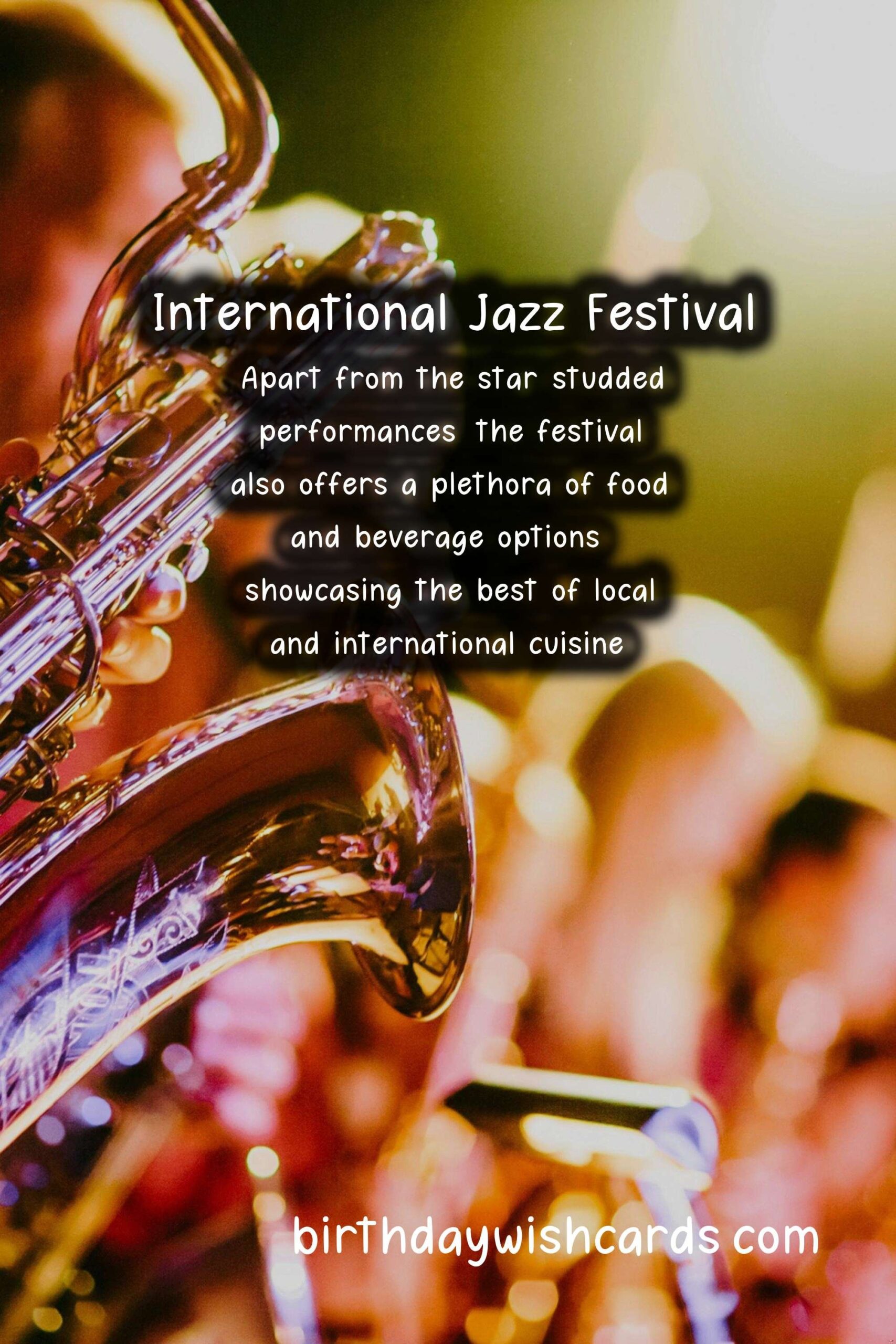 Celebrate the Thrilling Sounds of Jazz at the International Jazz Festival Every November