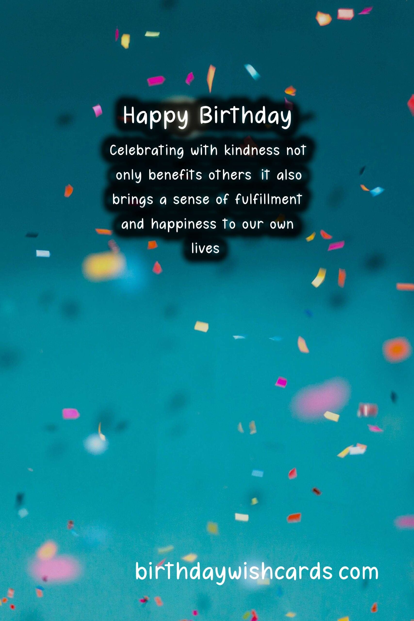 Celebrate with Kindness: Making Every Birthday Count
