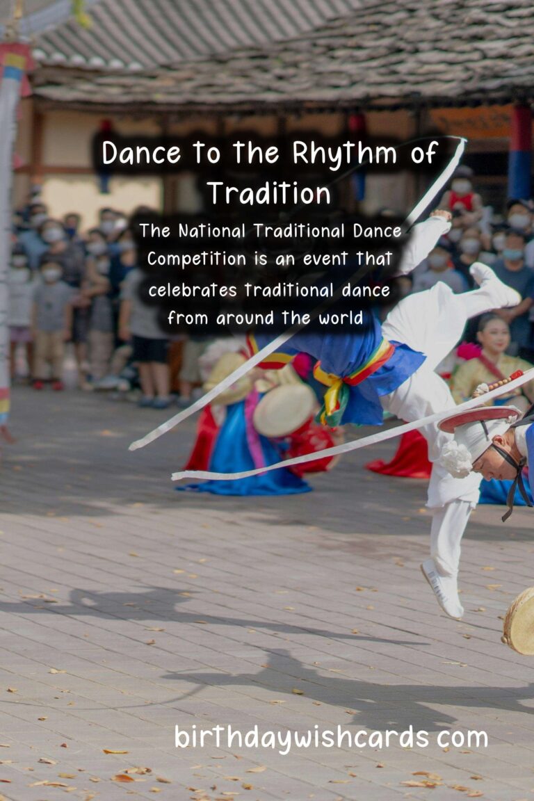 Celebrating Culture Through Dance: National Traditional Dance Competition (December 30)