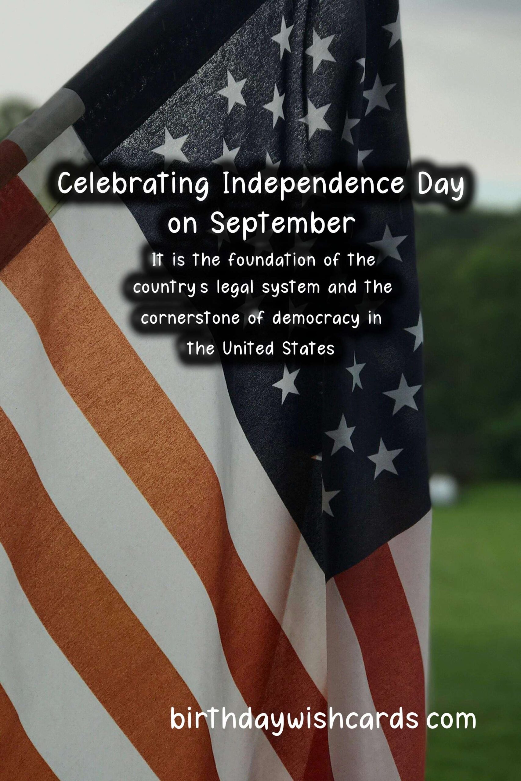 Celebrating Independence Day On September 6