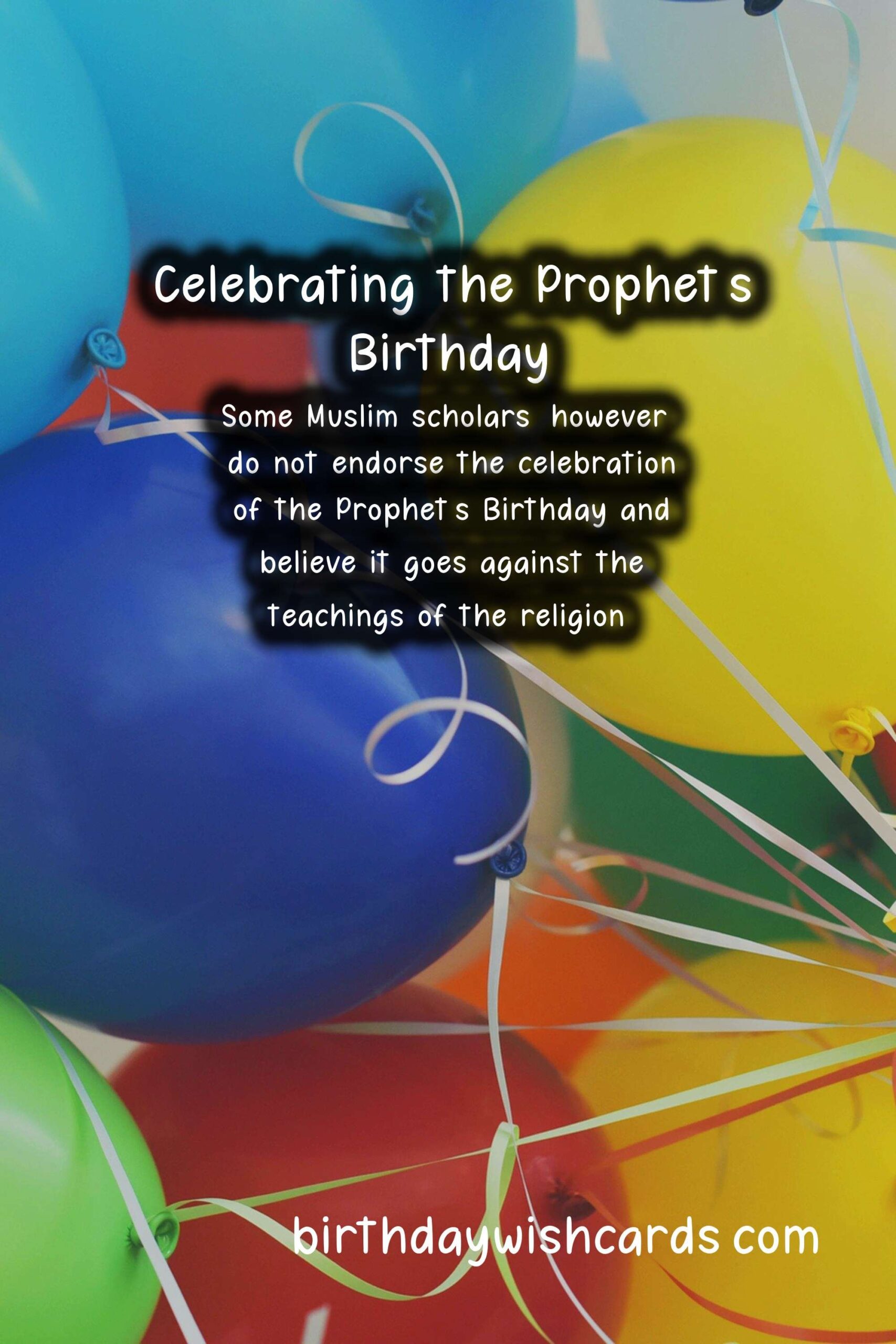 Celebrating Prophet's Birthday According to the Islamic Calendar