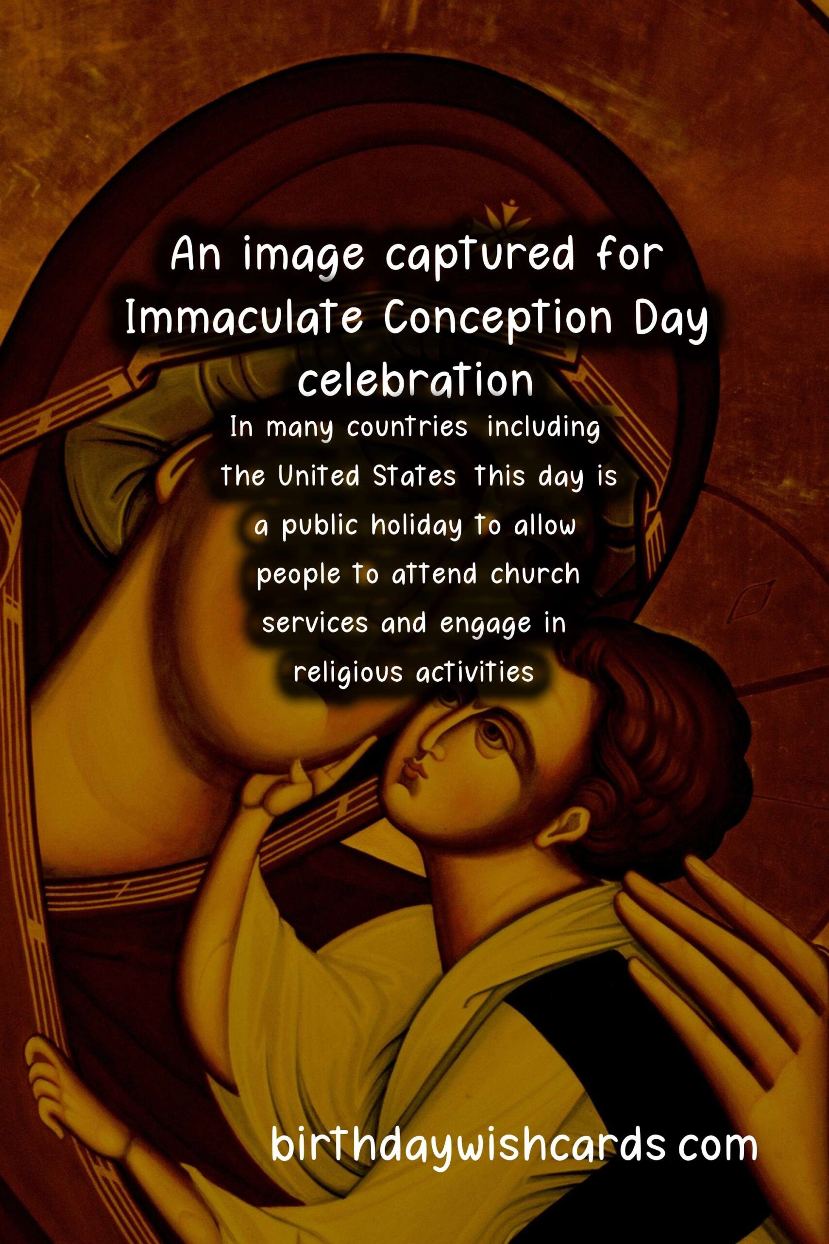 December 8 - Immaculate Conception Day: A Celebration of Faith and Conception