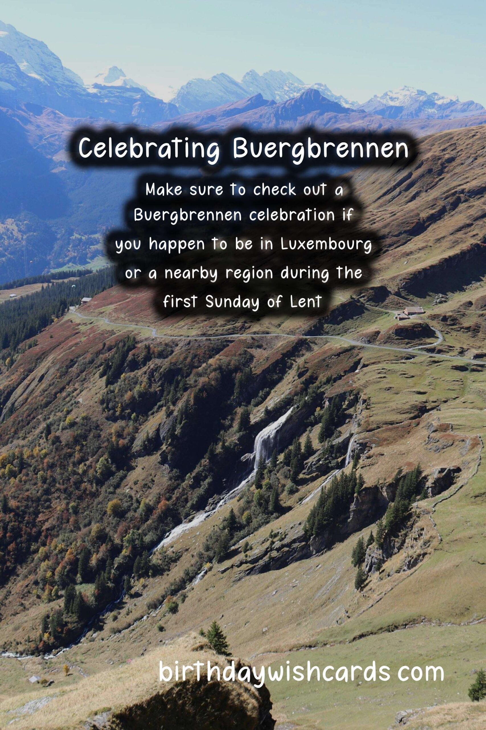 Birthday Wish Cards | Discovering Buergbrennen: Celebrating the First Sunday of Lent