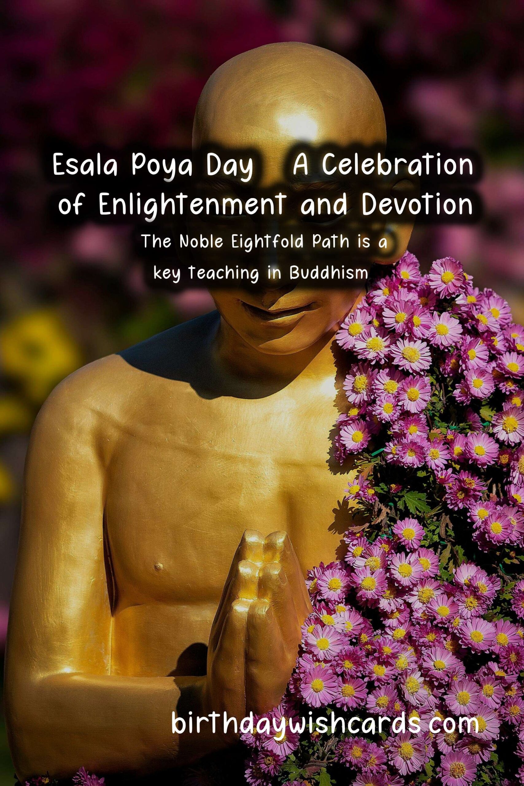 Esala Poya Day - Full moon day in July