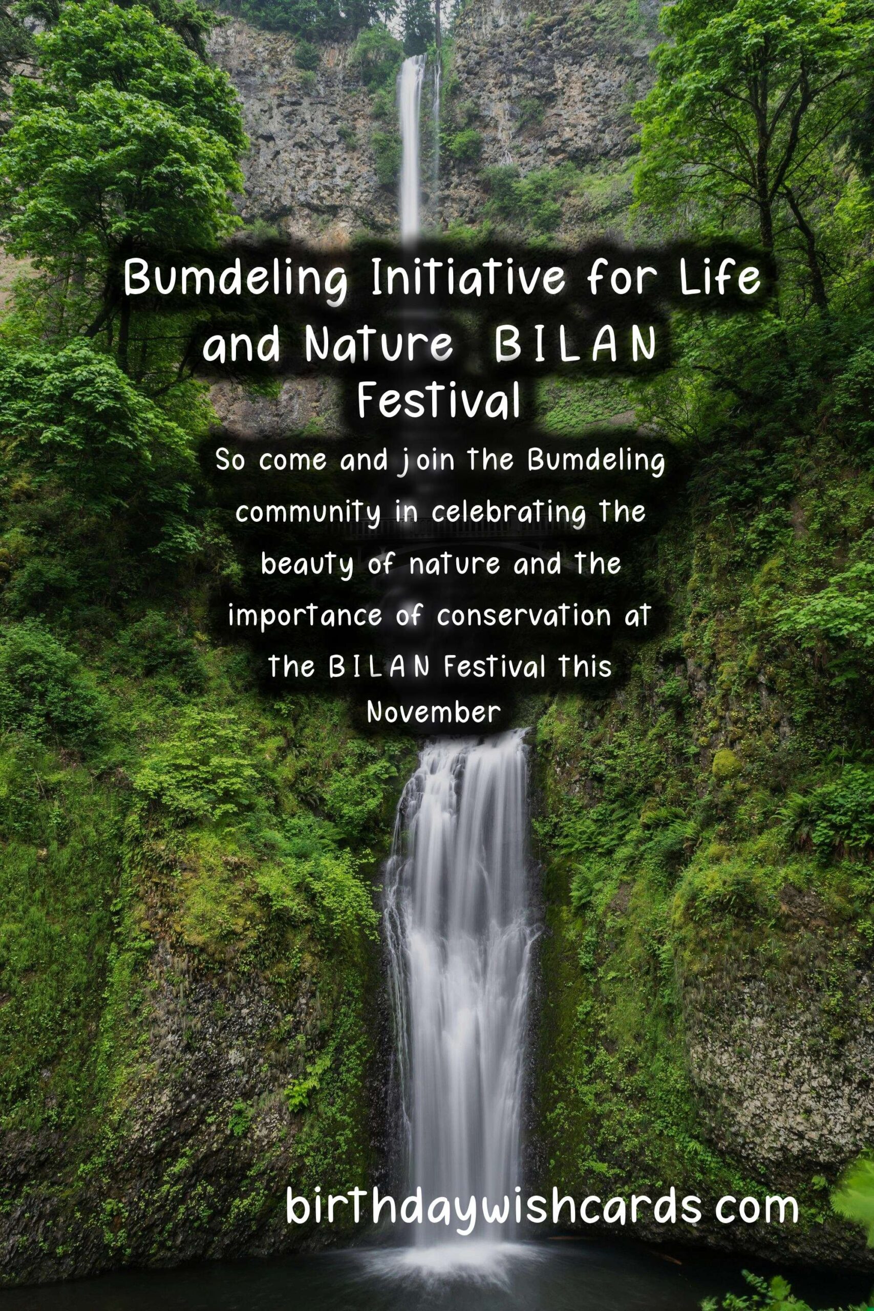 Experience Bumdeling Initiative for Life and Nature (B.I.L.A.N) Festival in November