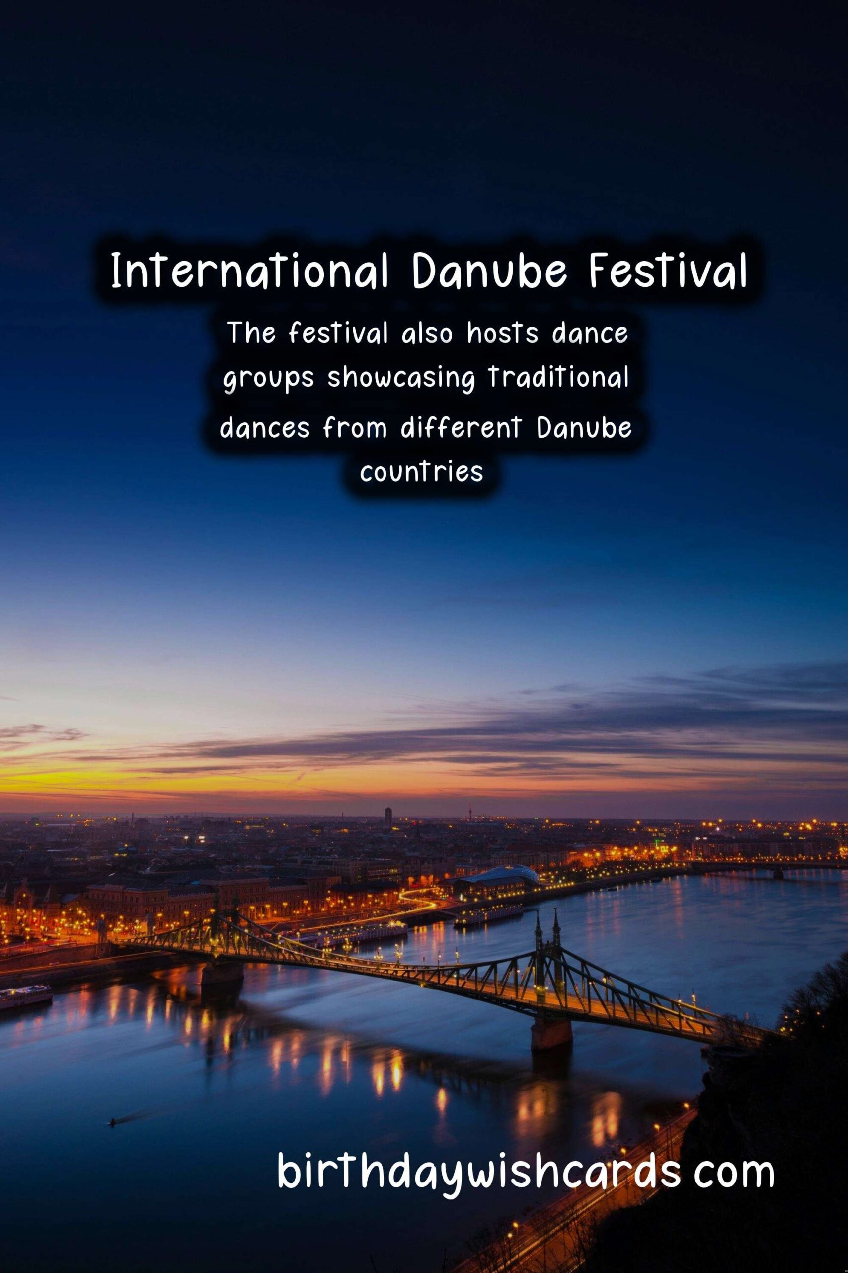 Experience The Magic of International Danube Festival - June