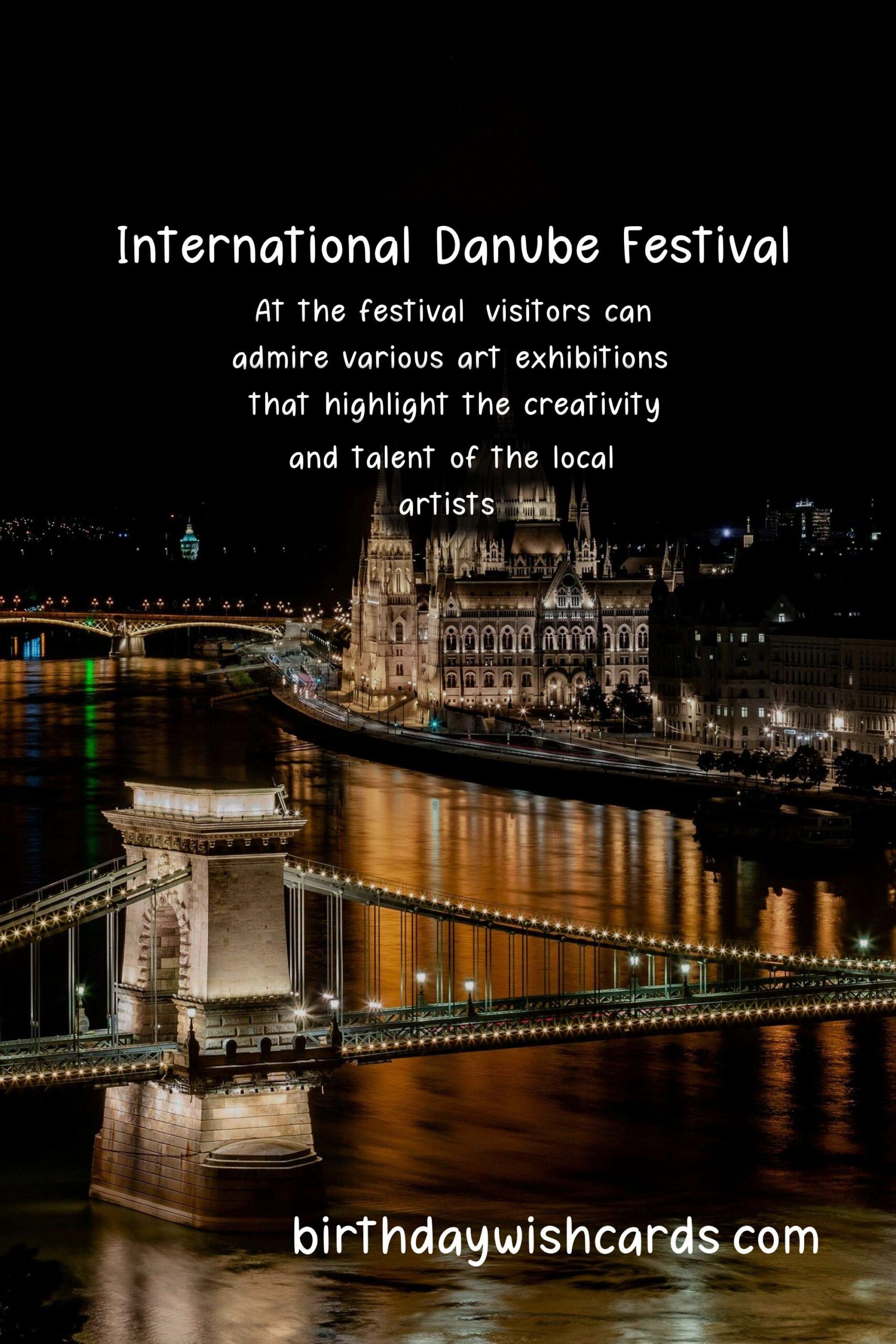Experience The Magic of International Danube Festival - June