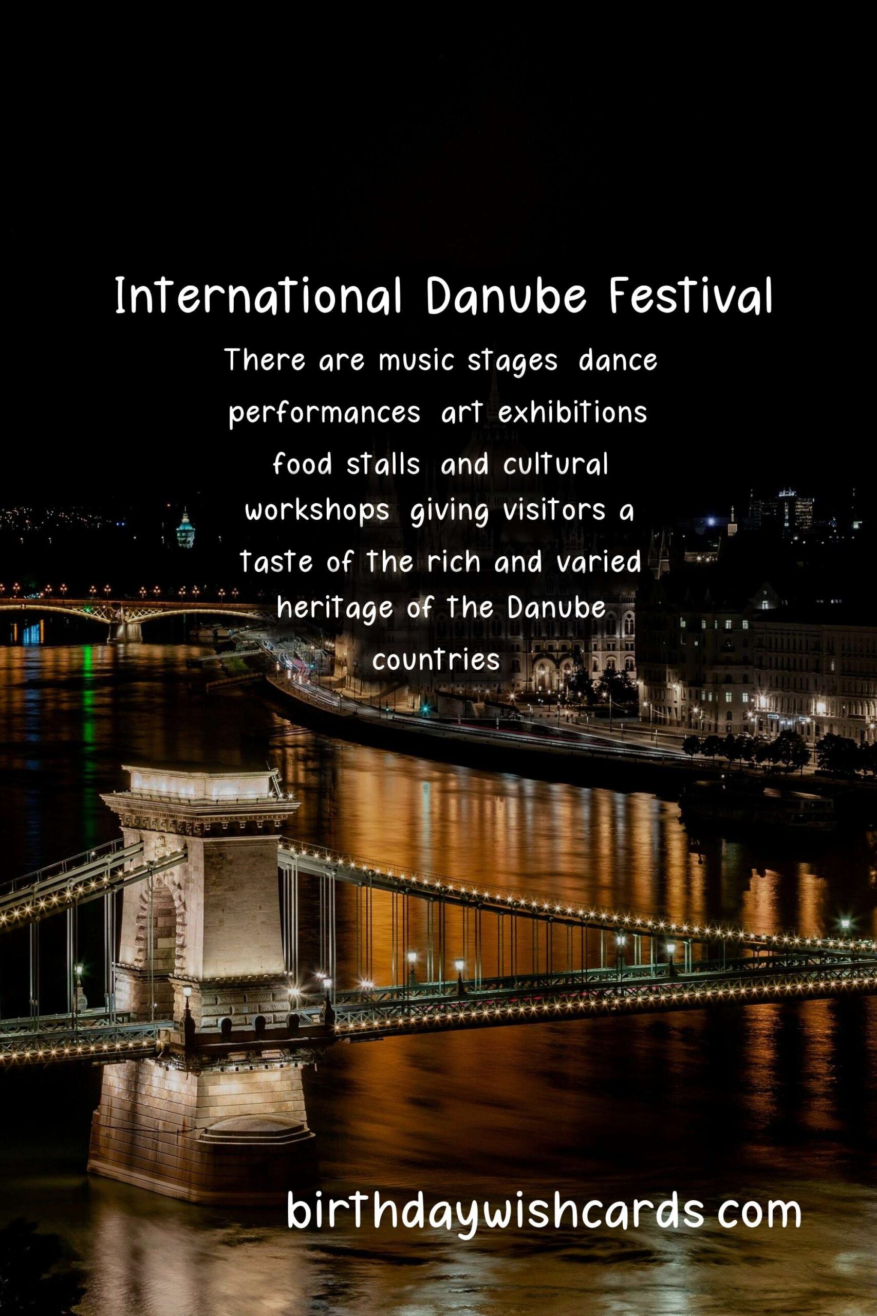 Experience The Magic of International Danube Festival - June