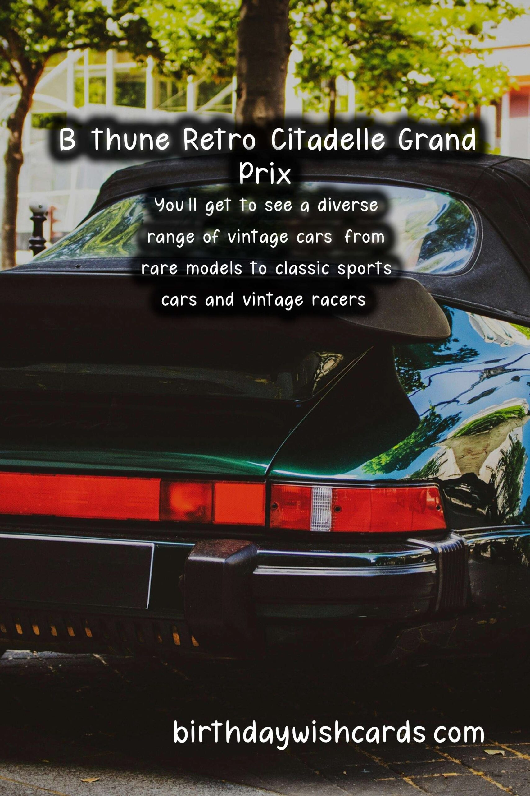 Experience Vintage Racing at Béthune Retro-Citadelle Grand Prix in June