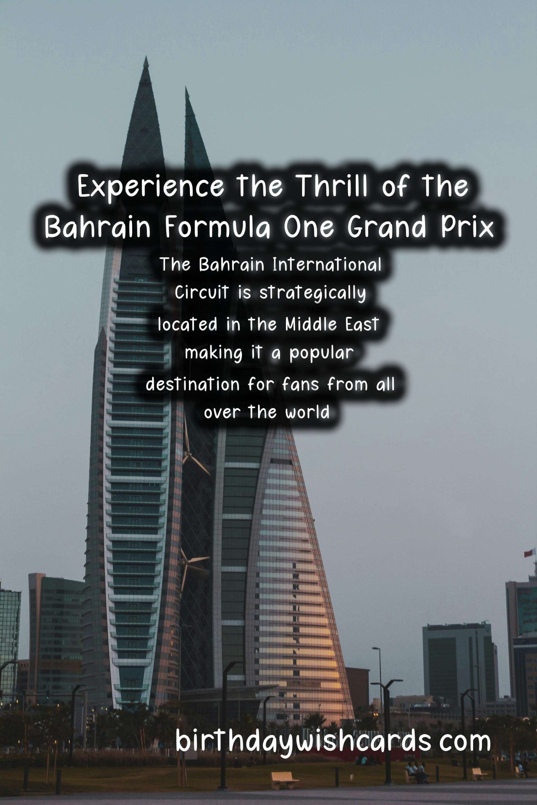 Experience the Adrenaline Rush at the Bahrain Formula One Grand Prix