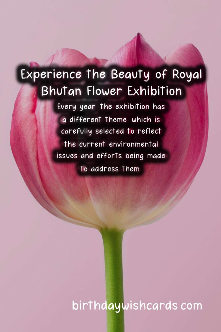 Experience the Beauty of Royal Bhutan Flower Exhibition – April/May*