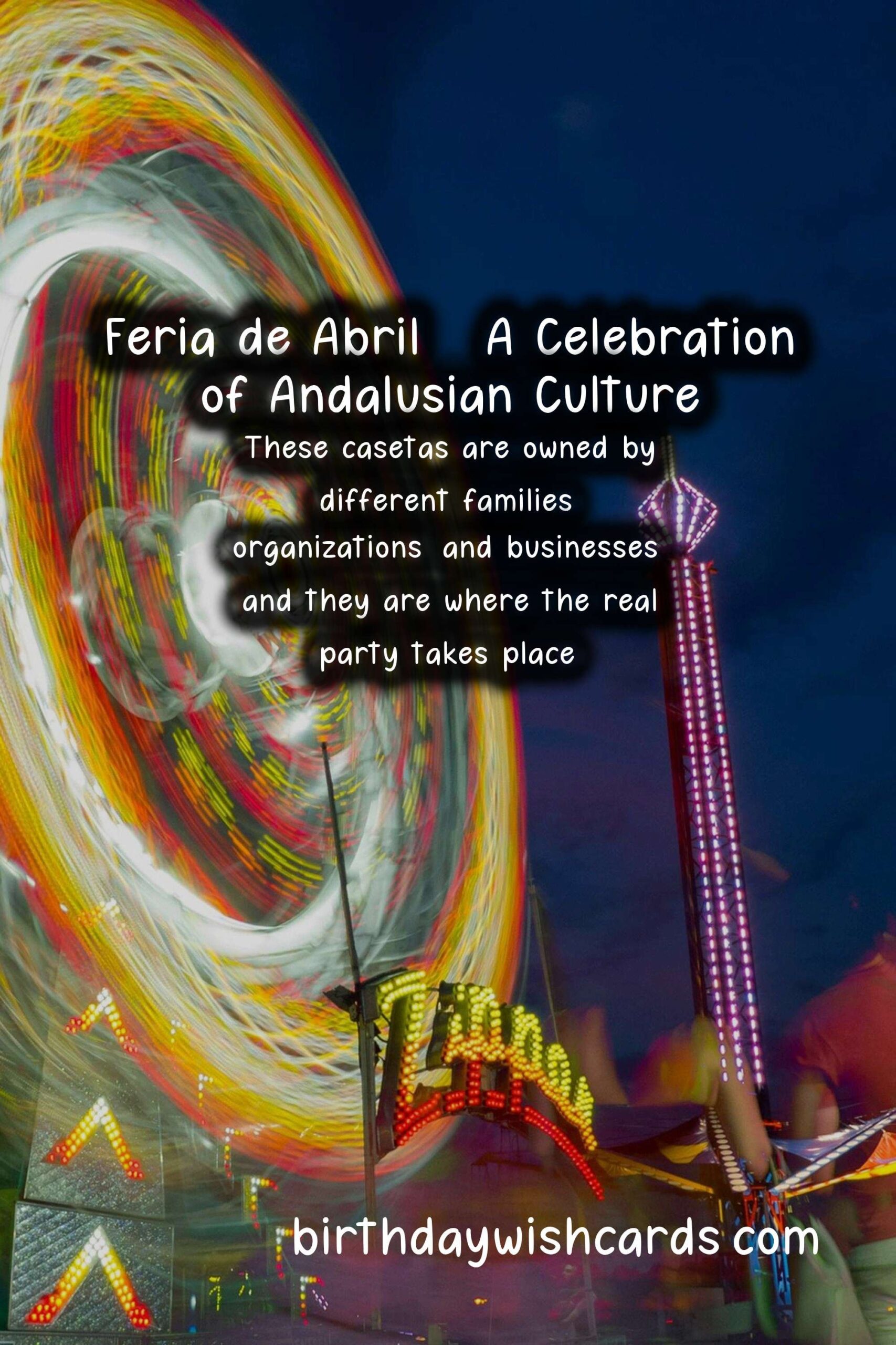 Experience the Colorful and Festive Feria de Abril