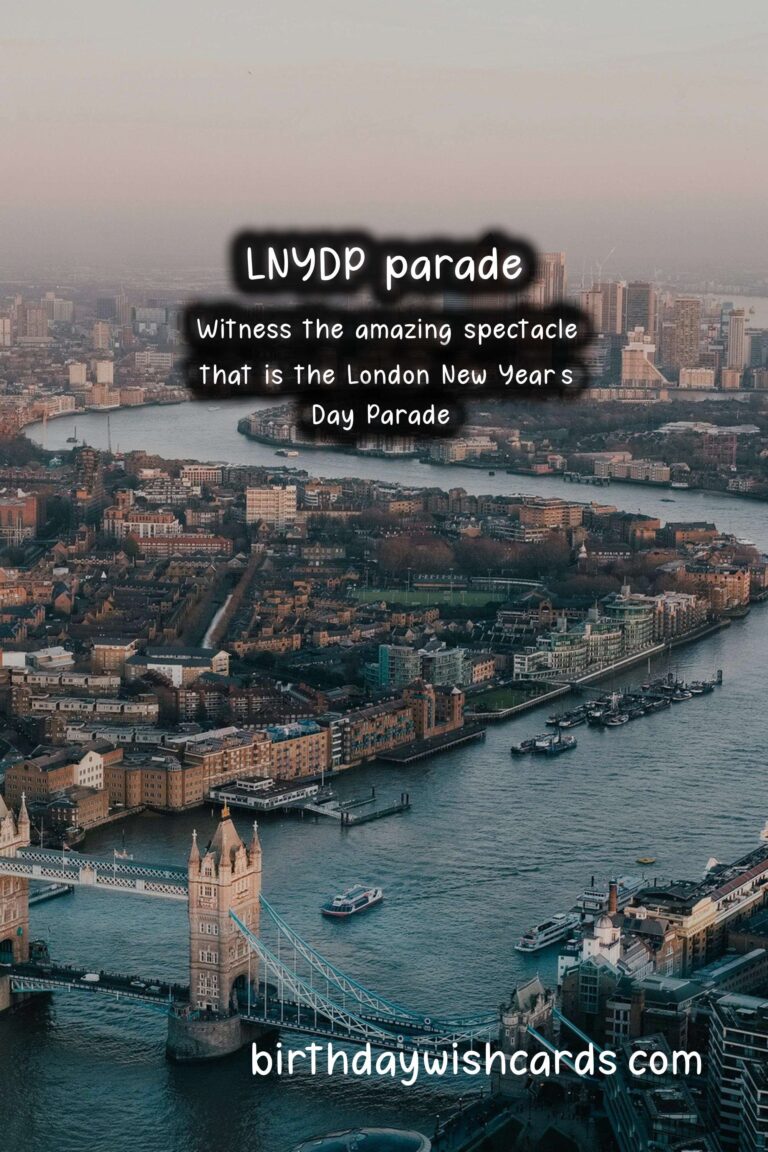 Experience the Exciting London New Year’s Day Parade – January 1st