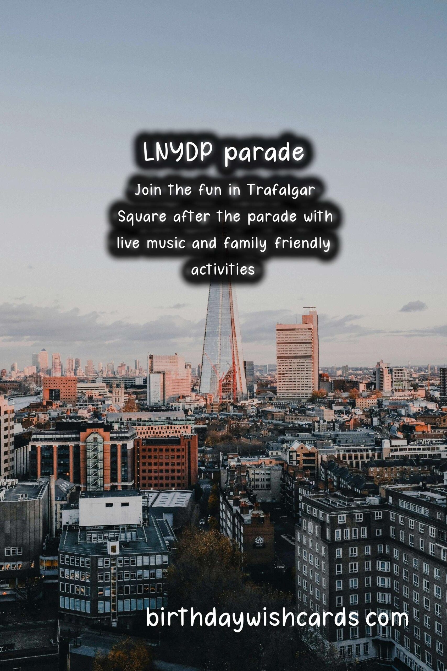 Experience the Exciting London New Year's Day Parade - January 1st